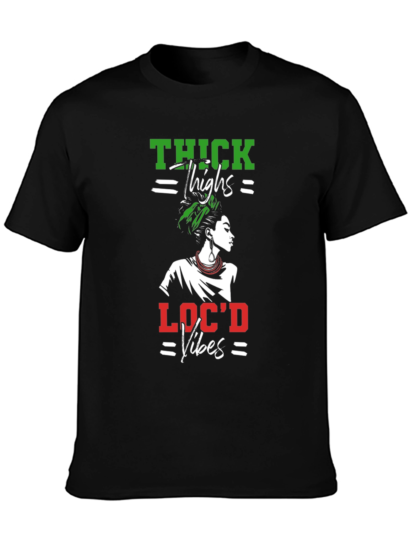 Thick Thighs Locd Vibes Black Graphic Tee