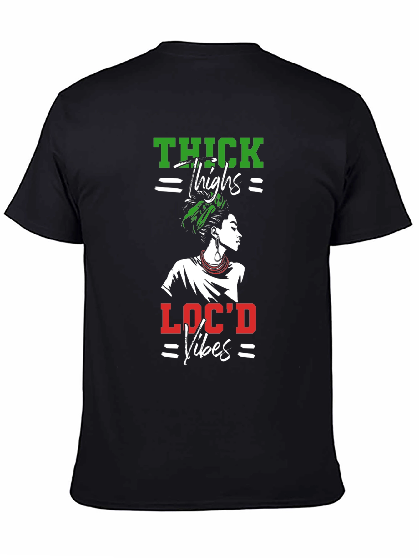 Thick Thighs Locd Vibes Black Graphic Tee