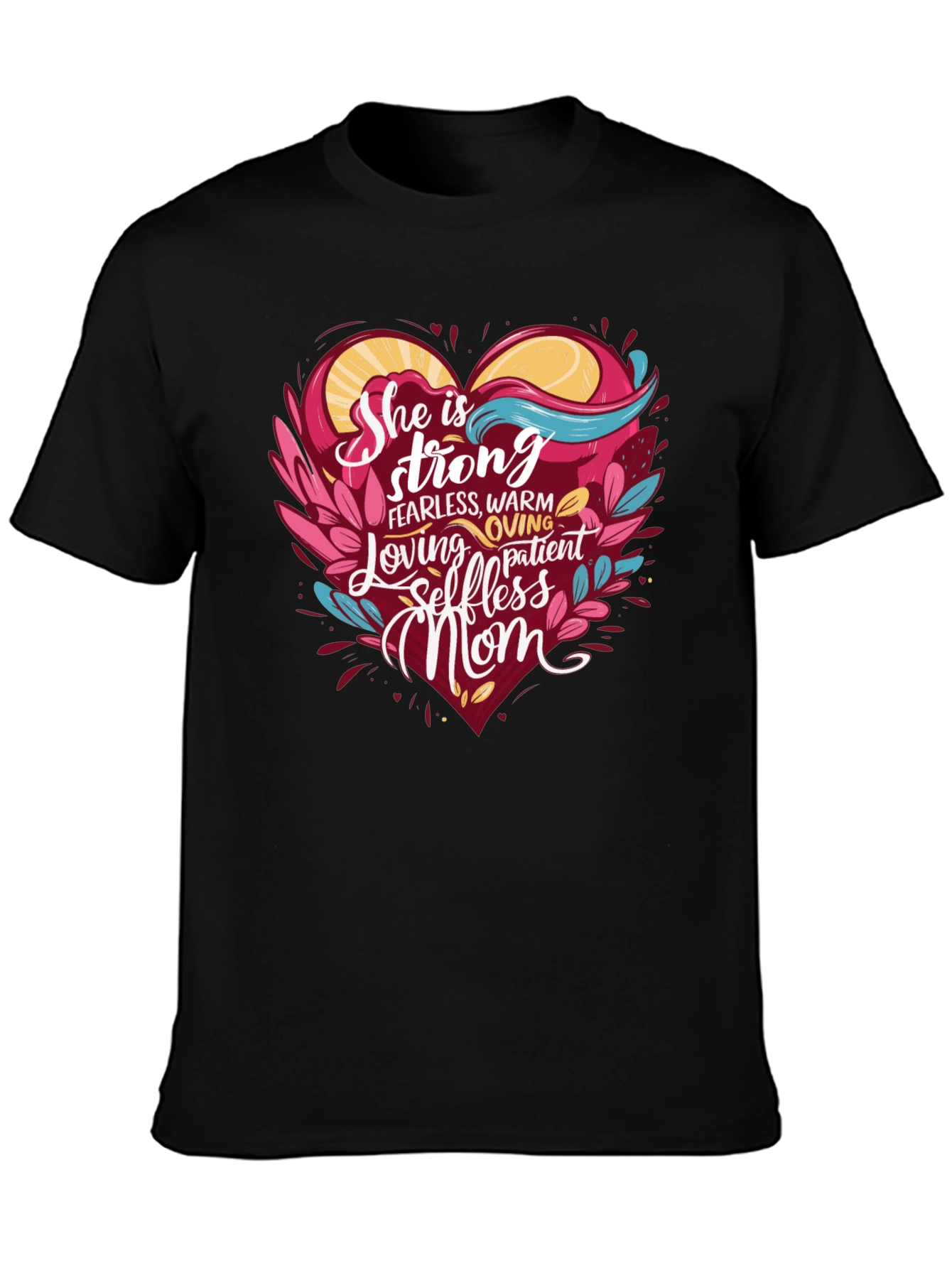 She is Strong Mom T-Shirt