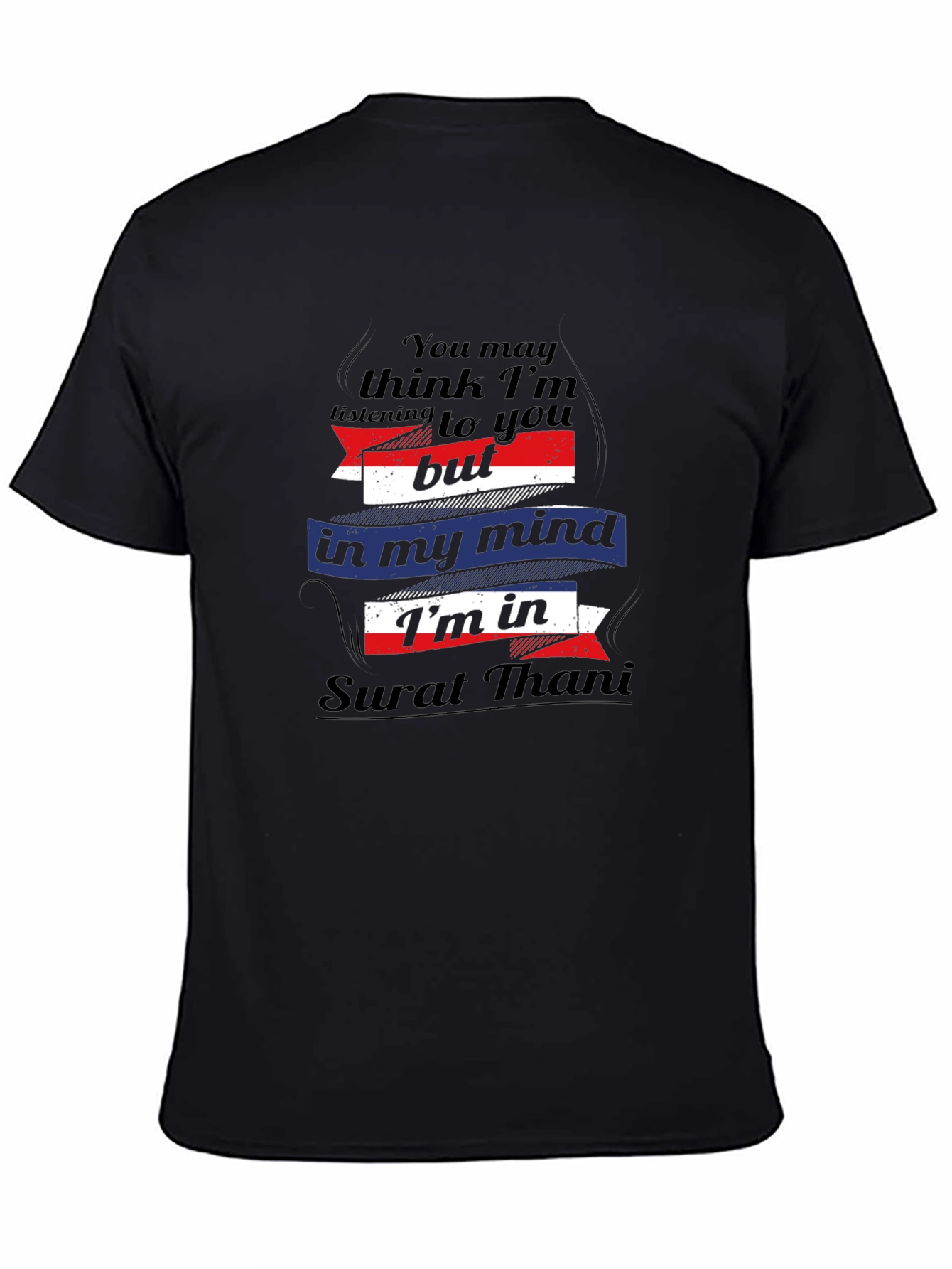 Surat Thani Mind T-Shirt - Funny Travel Tee