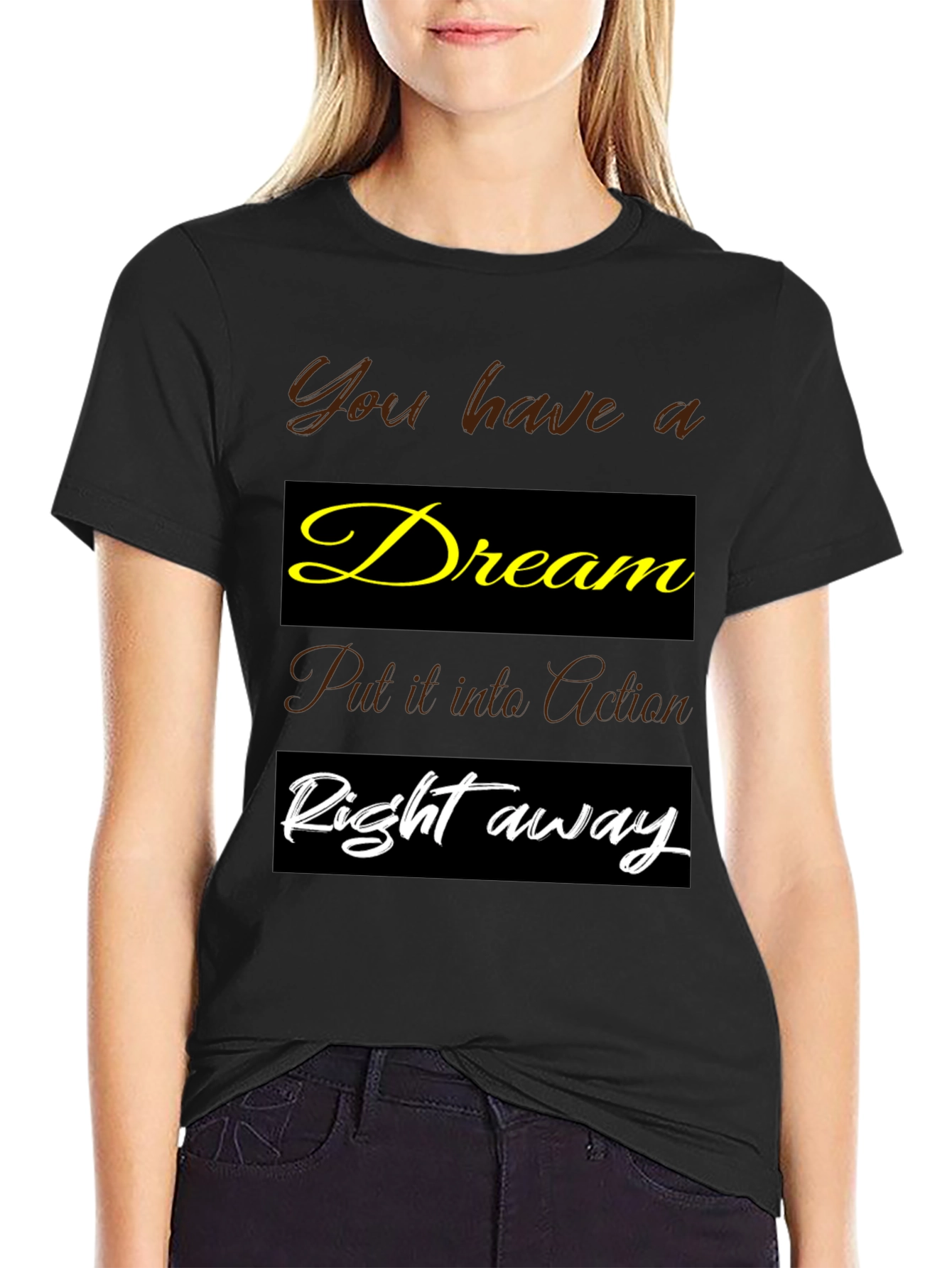 Dream Action Motivational T-Shirt