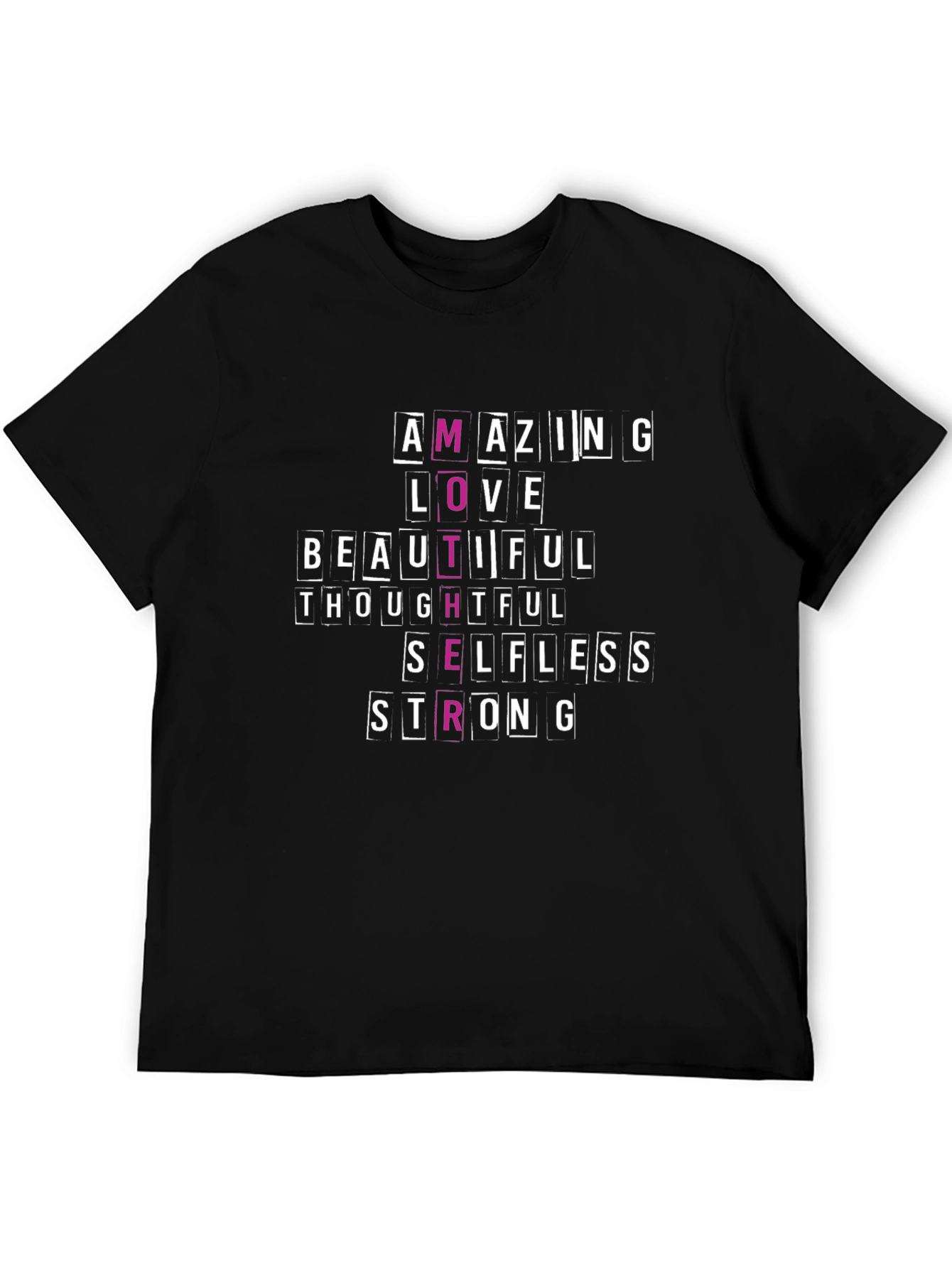 Mothers Day T-Shirt - Amazing Love Beautiful Strong Design