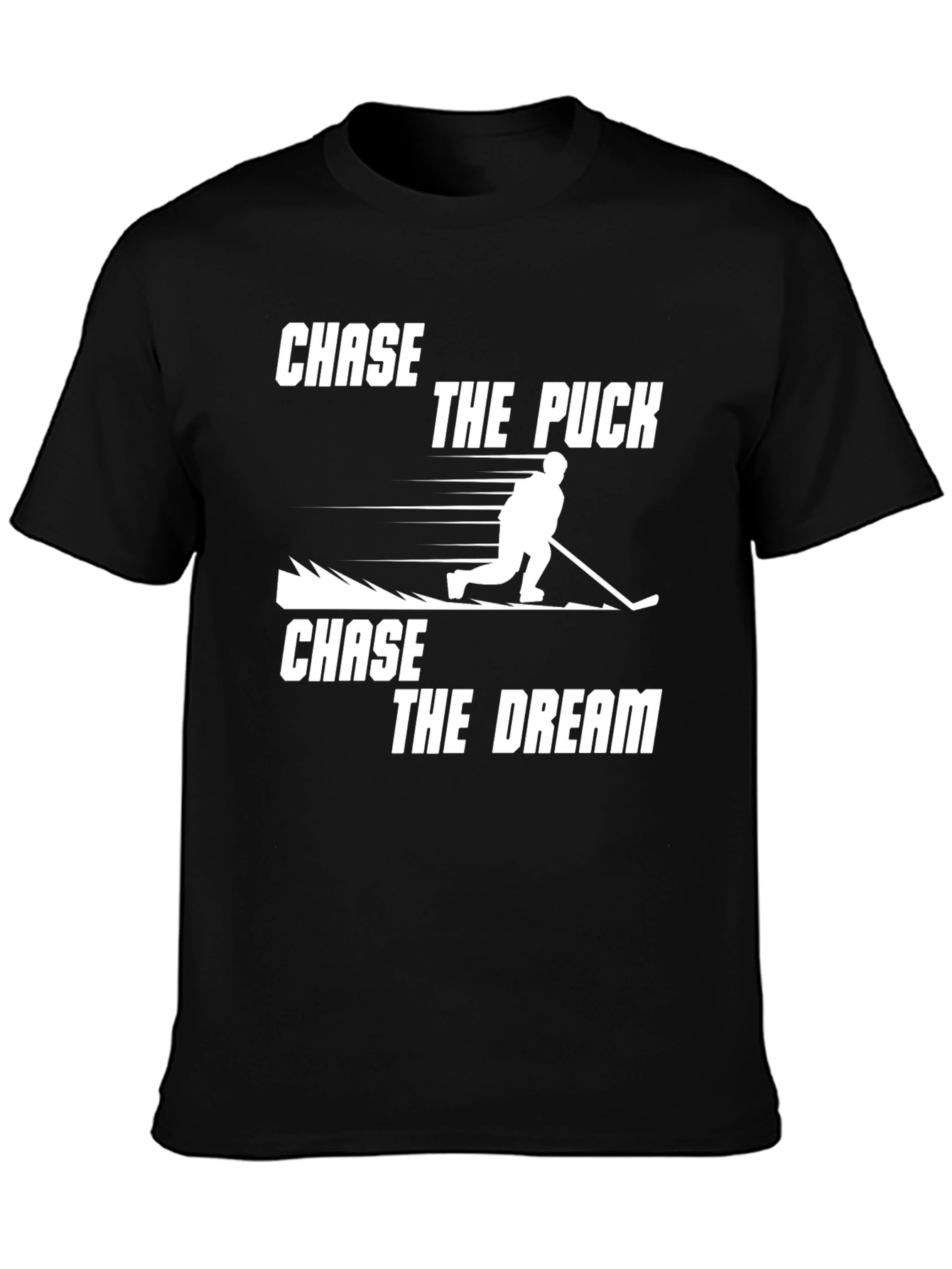 Chase the Puck Chase the Dream T-Shirt