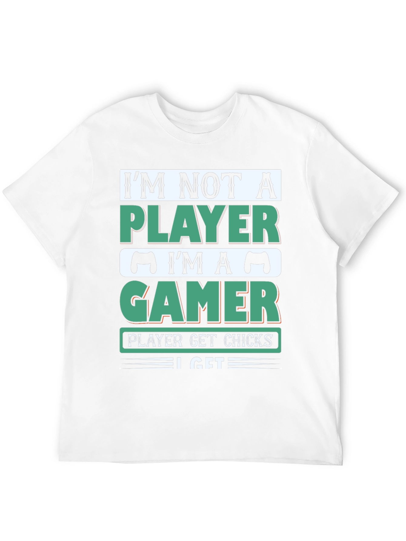 Gamer T-Shirt - Im Not A Player Tee