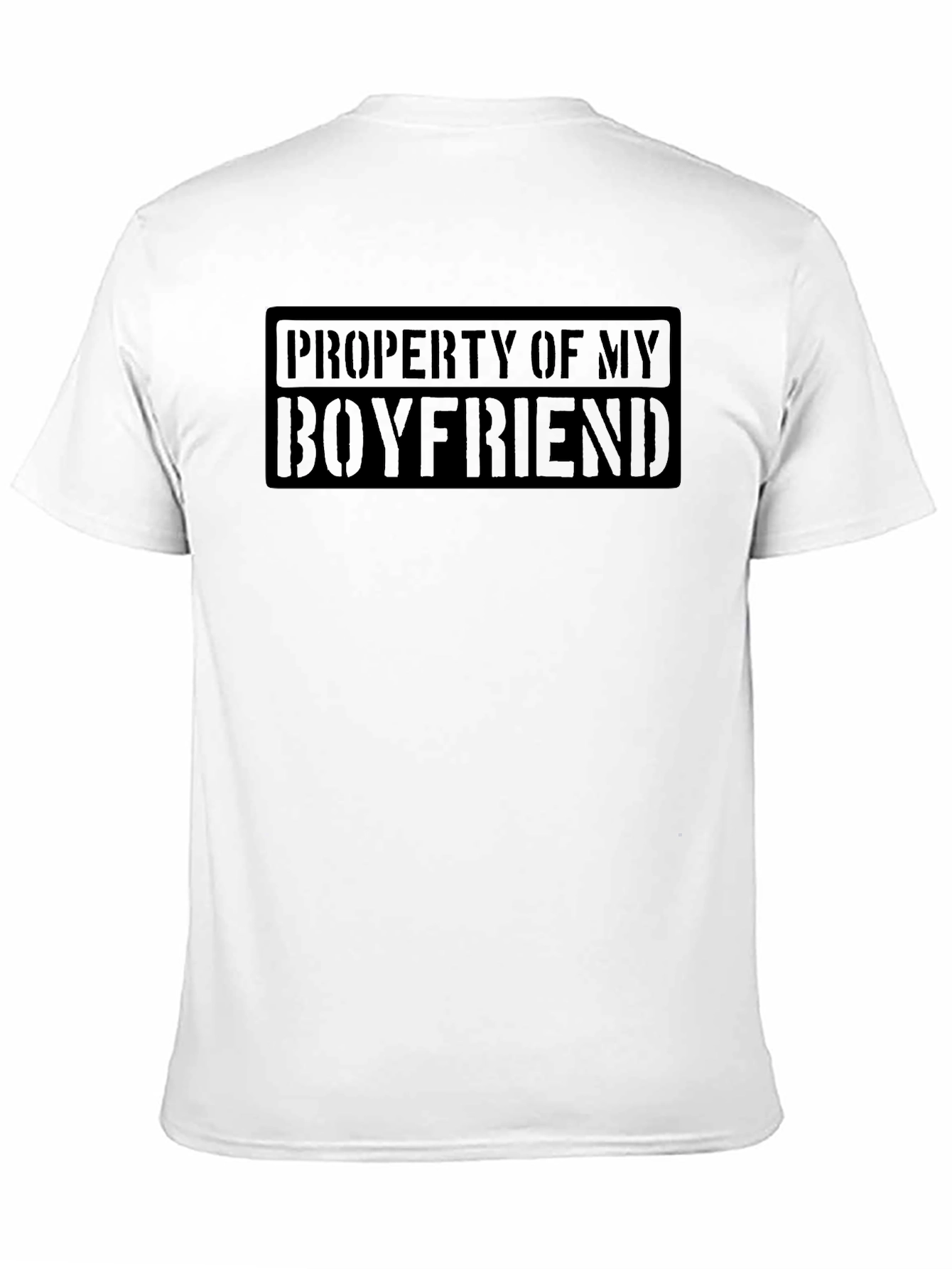 Property of My Boyfriend T-Shirt