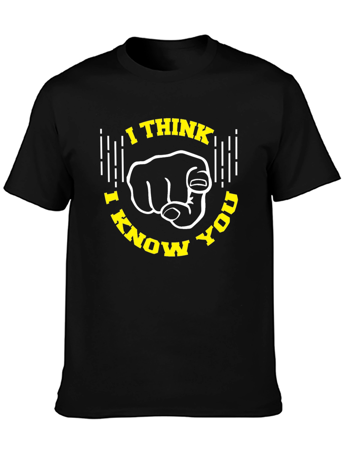 I Think I Know You Black Graphic Tee