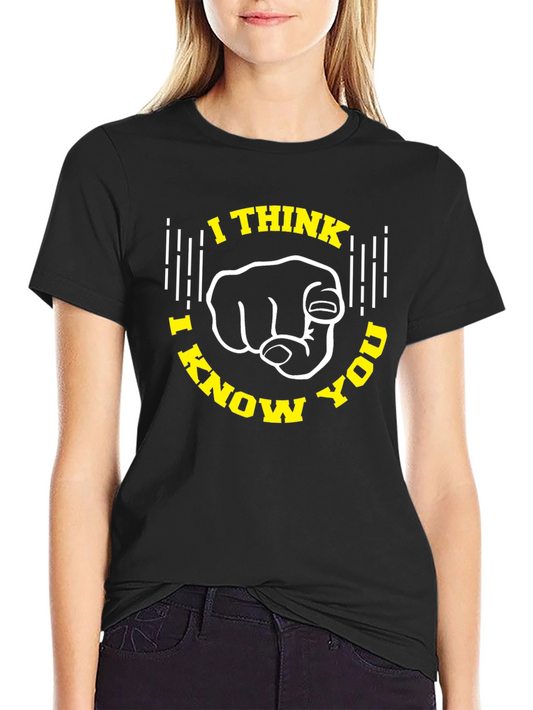 I Think I Know You Black Graphic Tee
