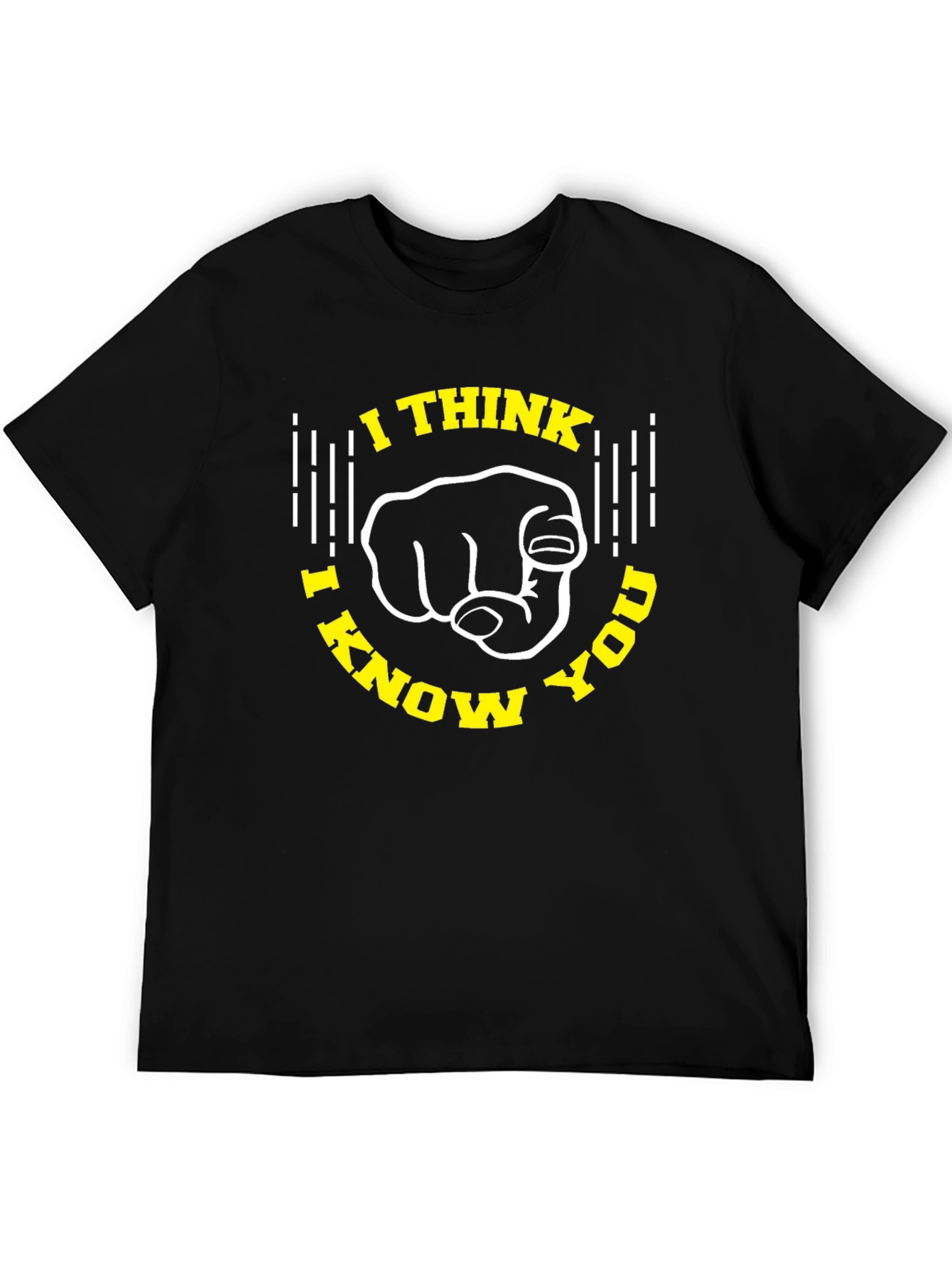 I Think I Know You Black Graphic Tee