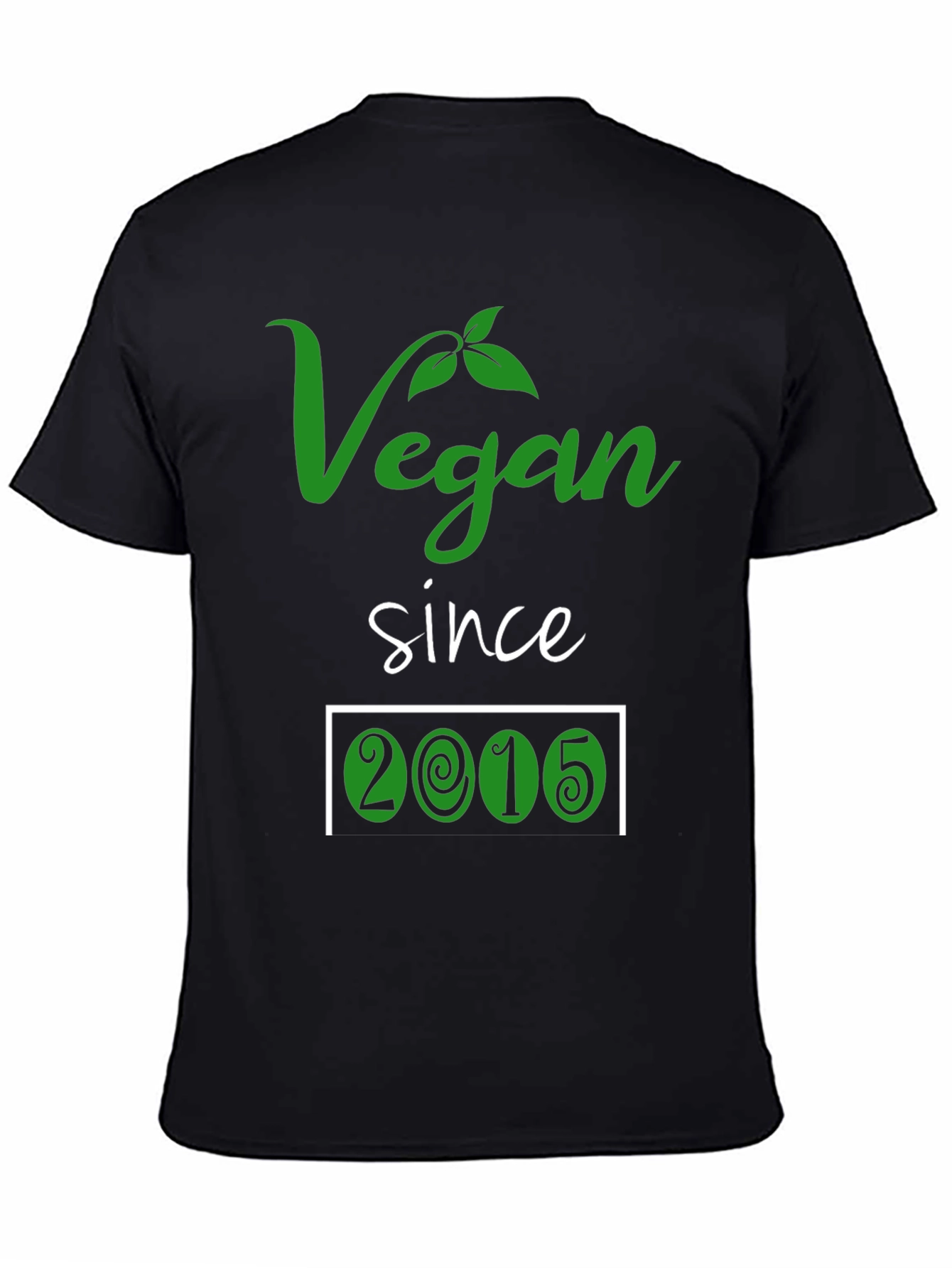 Vegan Since 2015 T-Shirt - Black Cotton