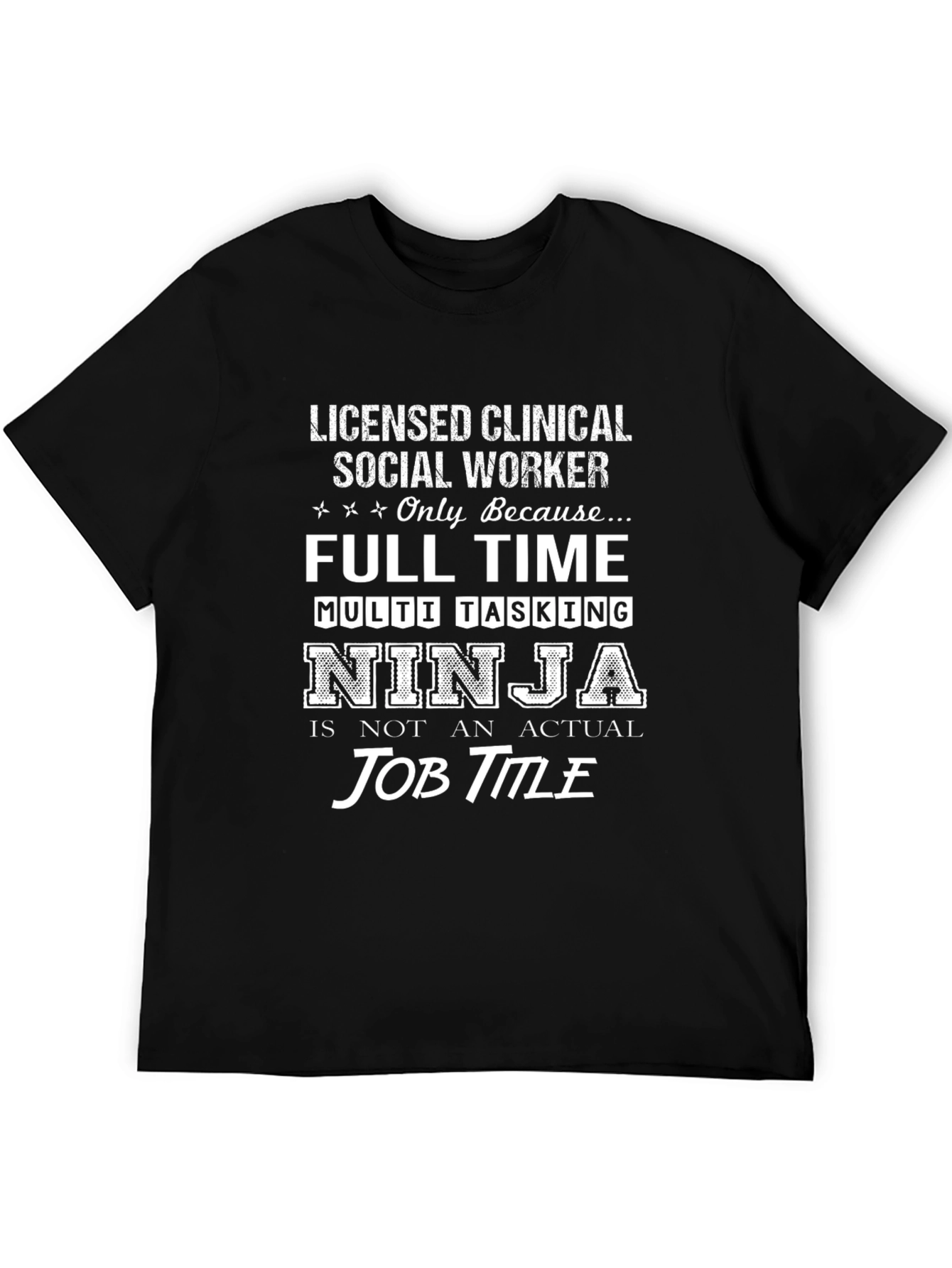 Licensed Social Worker T-Shirt