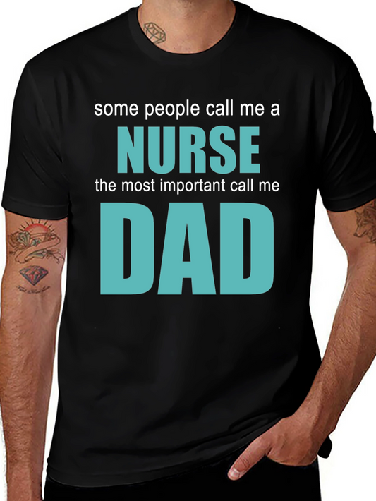Nurse Dad T-Shirt - Gift for Nurse Dads