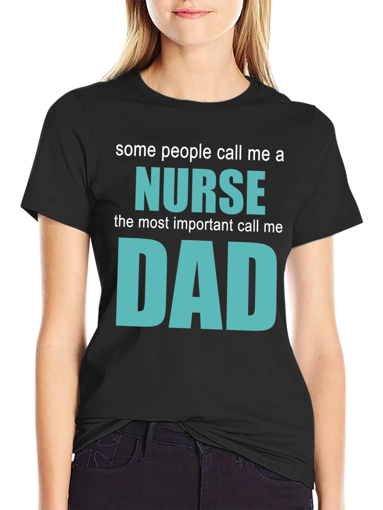 Nurse Dad T-Shirt - Gift for Nurse Dads