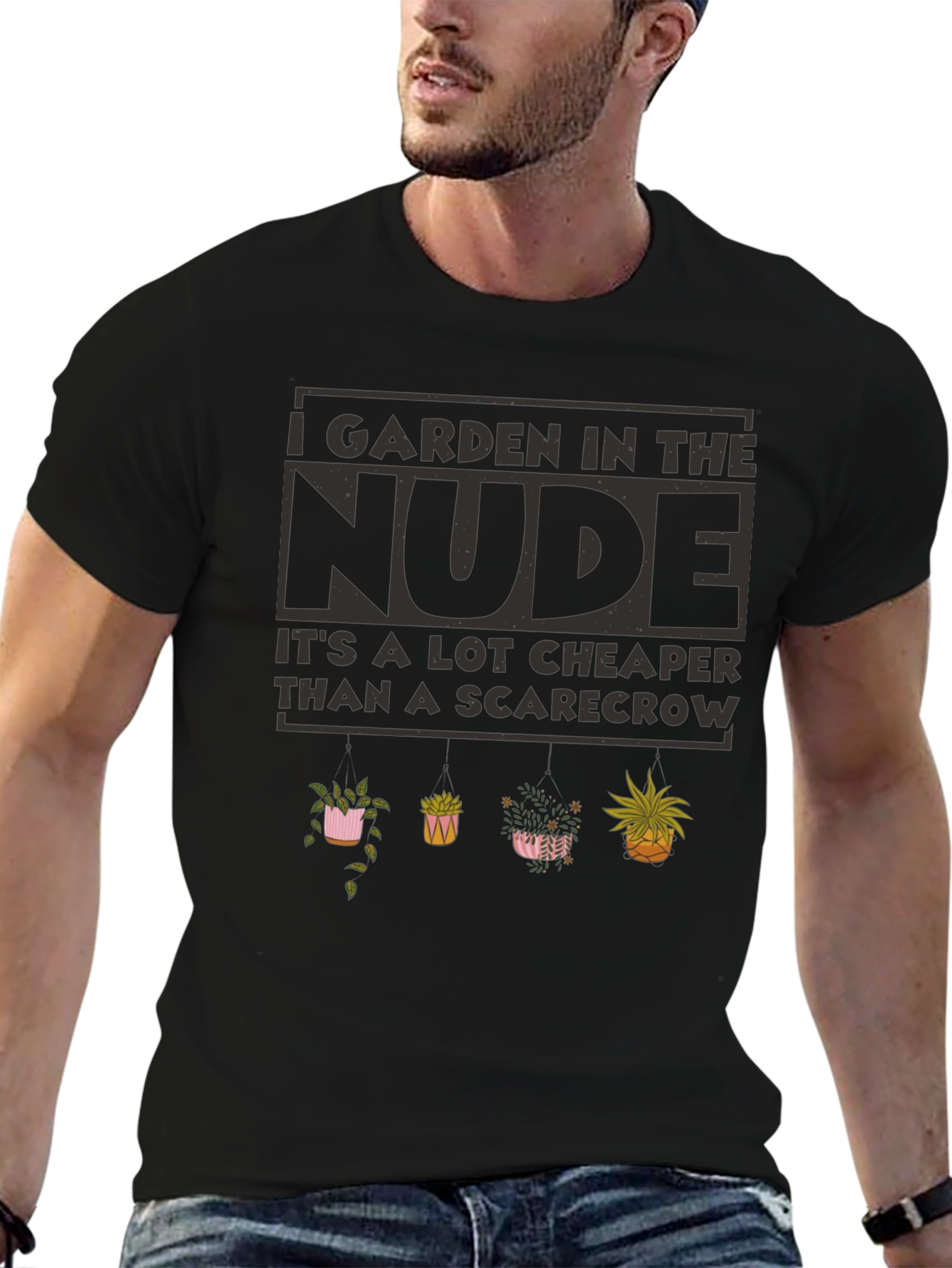 I Garden in The Nude T-Shirt