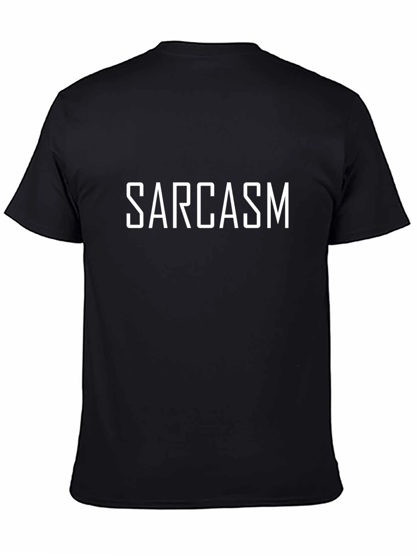 Sarcasm T-Shirt - Black - Funny Sarcastic Tee
