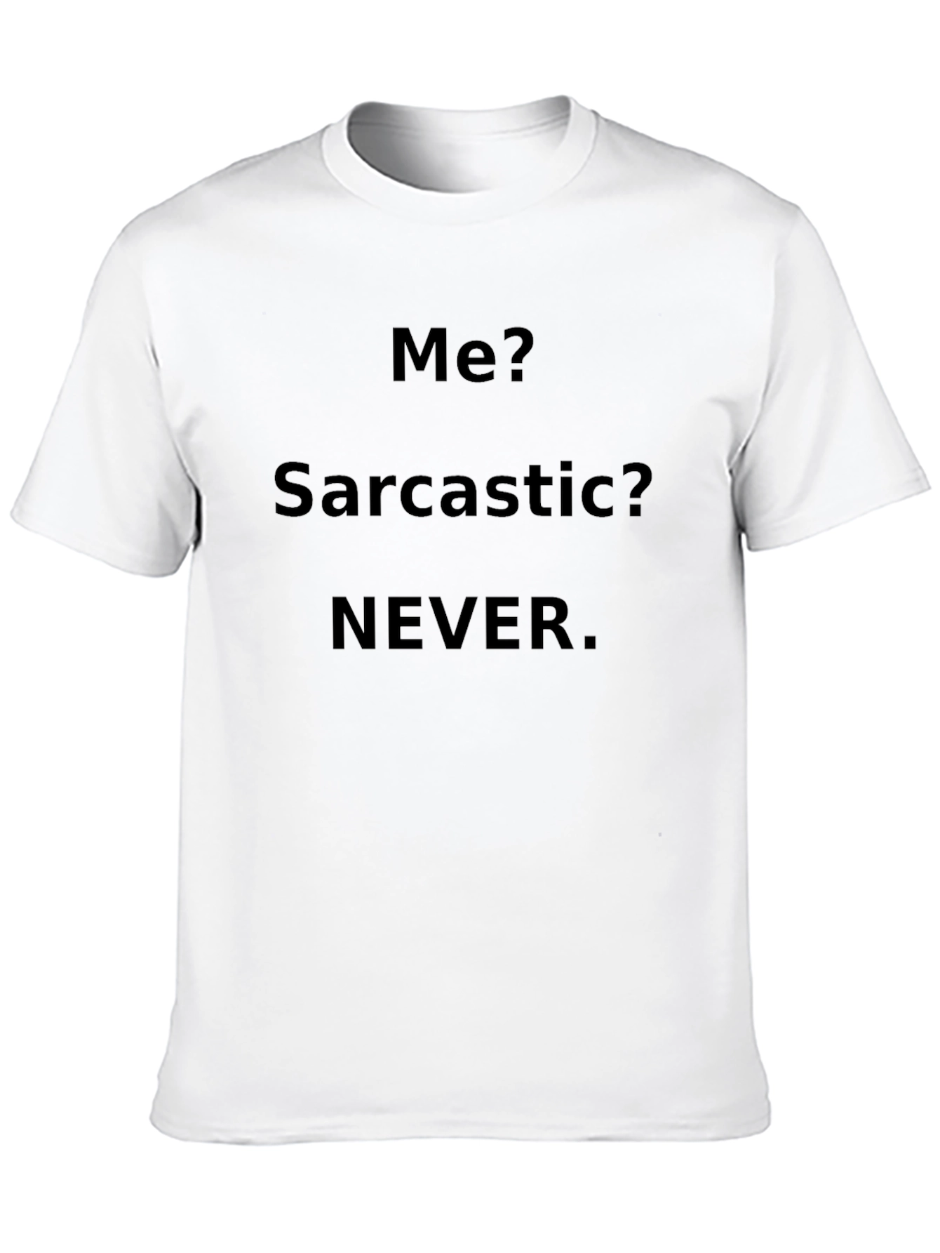 Sarcastic Never Mens Black T-Shirt