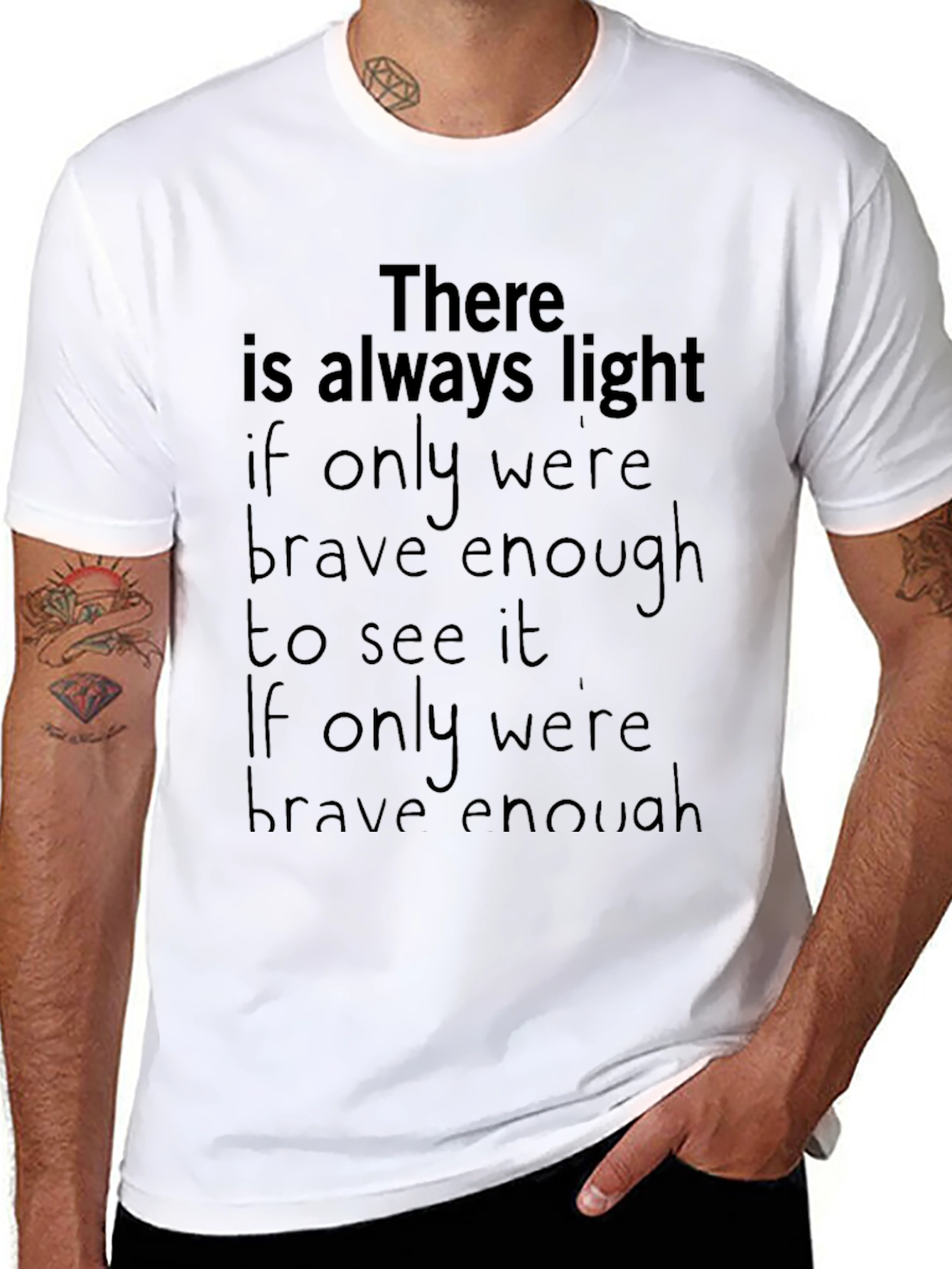 Inspirational Quote T-Shirt - Always Light