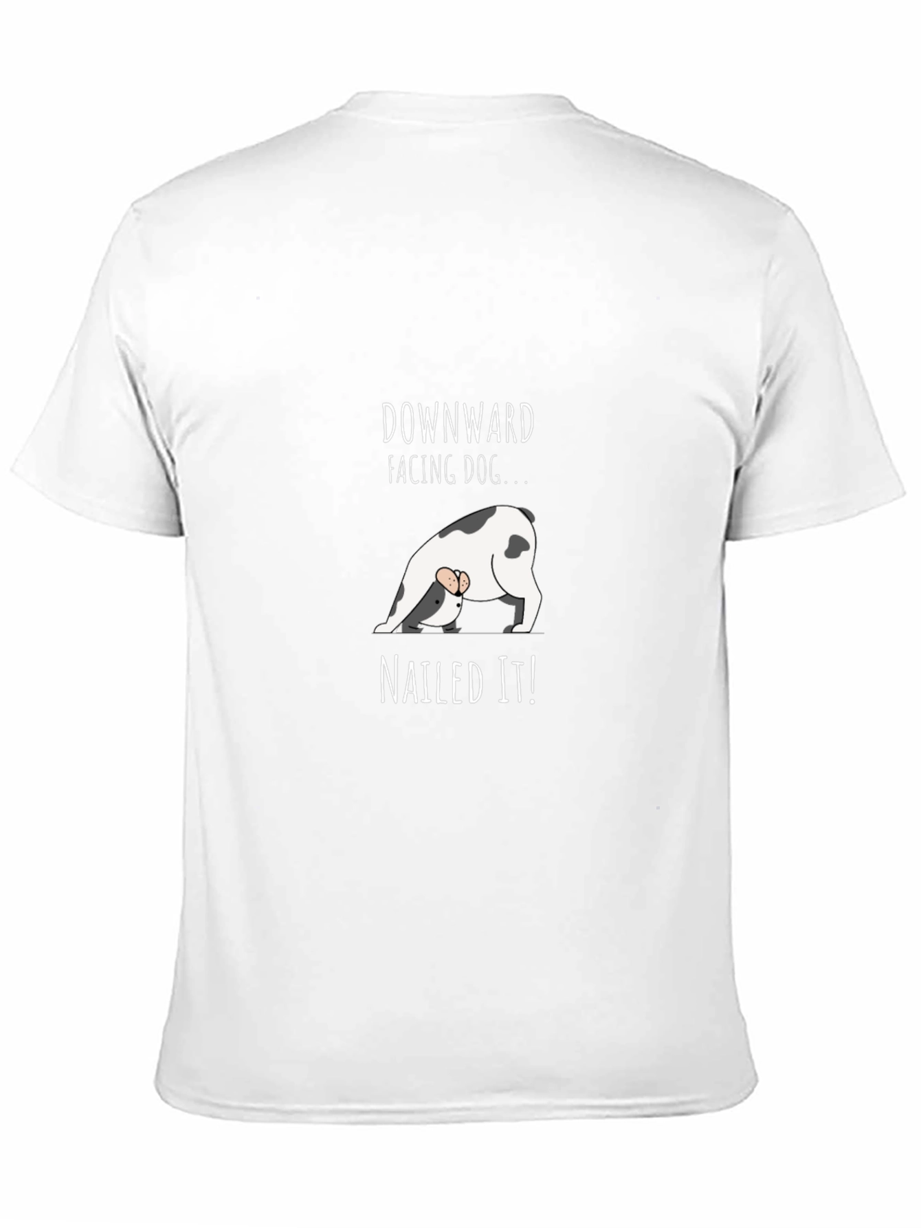 Downward Facing Dog T-Shirt - Nailed It Yoga Tee