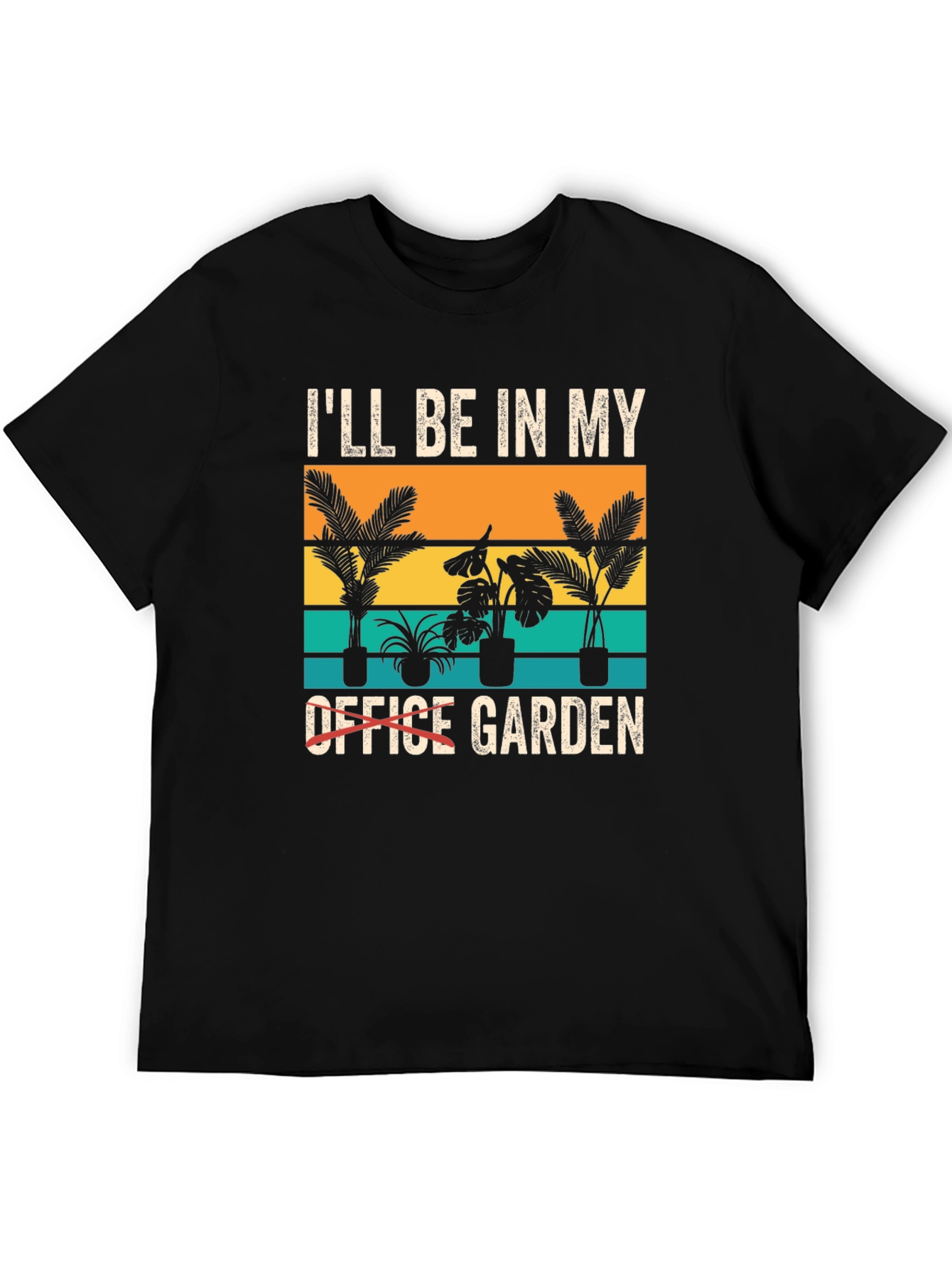Ill Be in My Garden T-Shirt