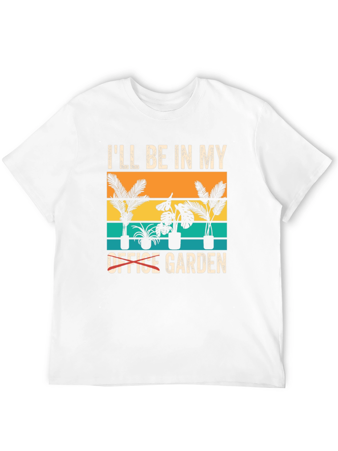 Ill Be in My Garden T-Shirt