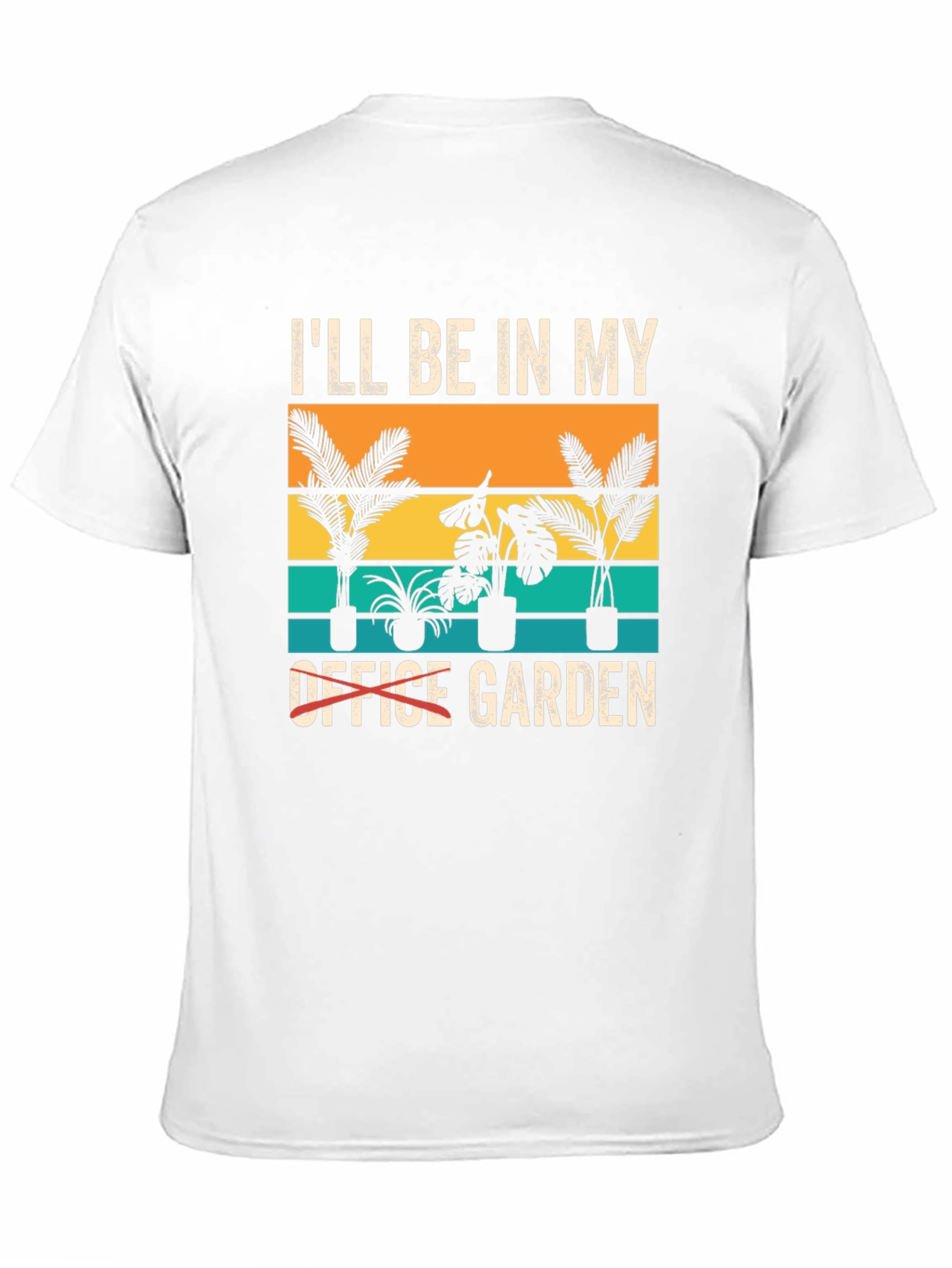 Ill Be in My Garden T-Shirt