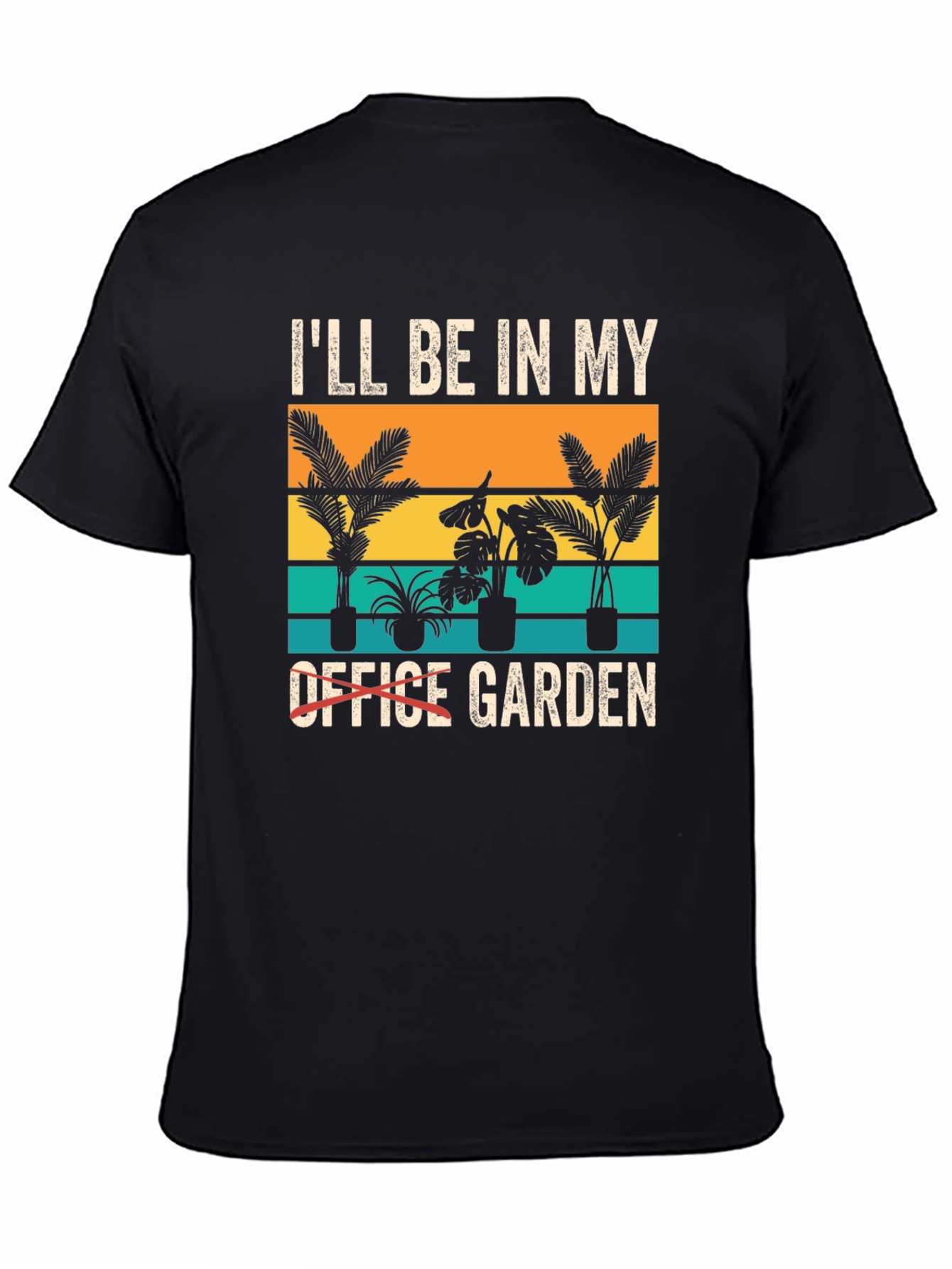 Ill Be in My Garden T-Shirt