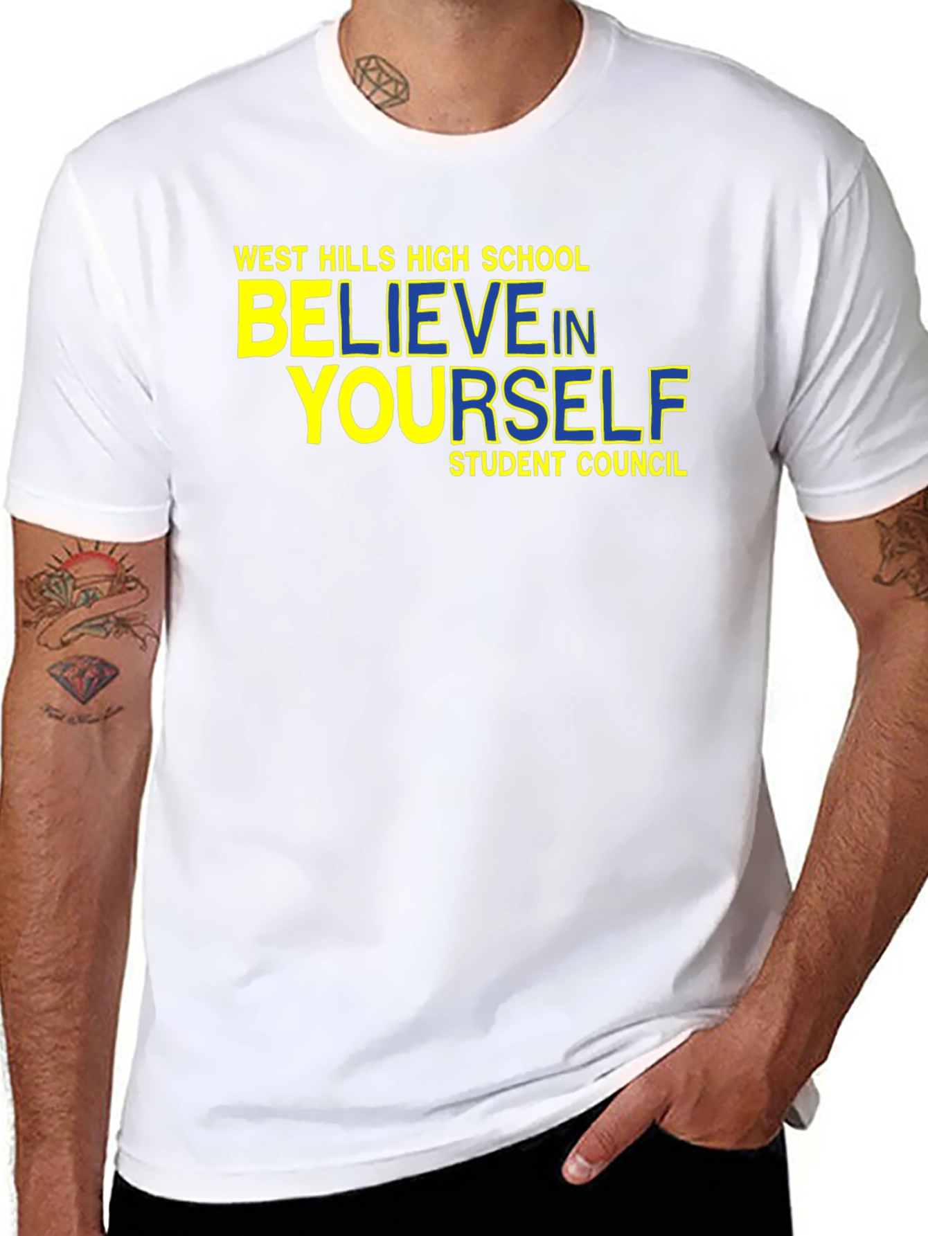 Believe In Yourself T-Shirt - West Hills High School