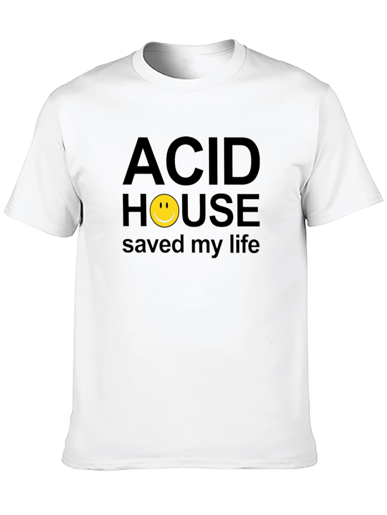 Acid House Saved My Life Graphic T-Shirt