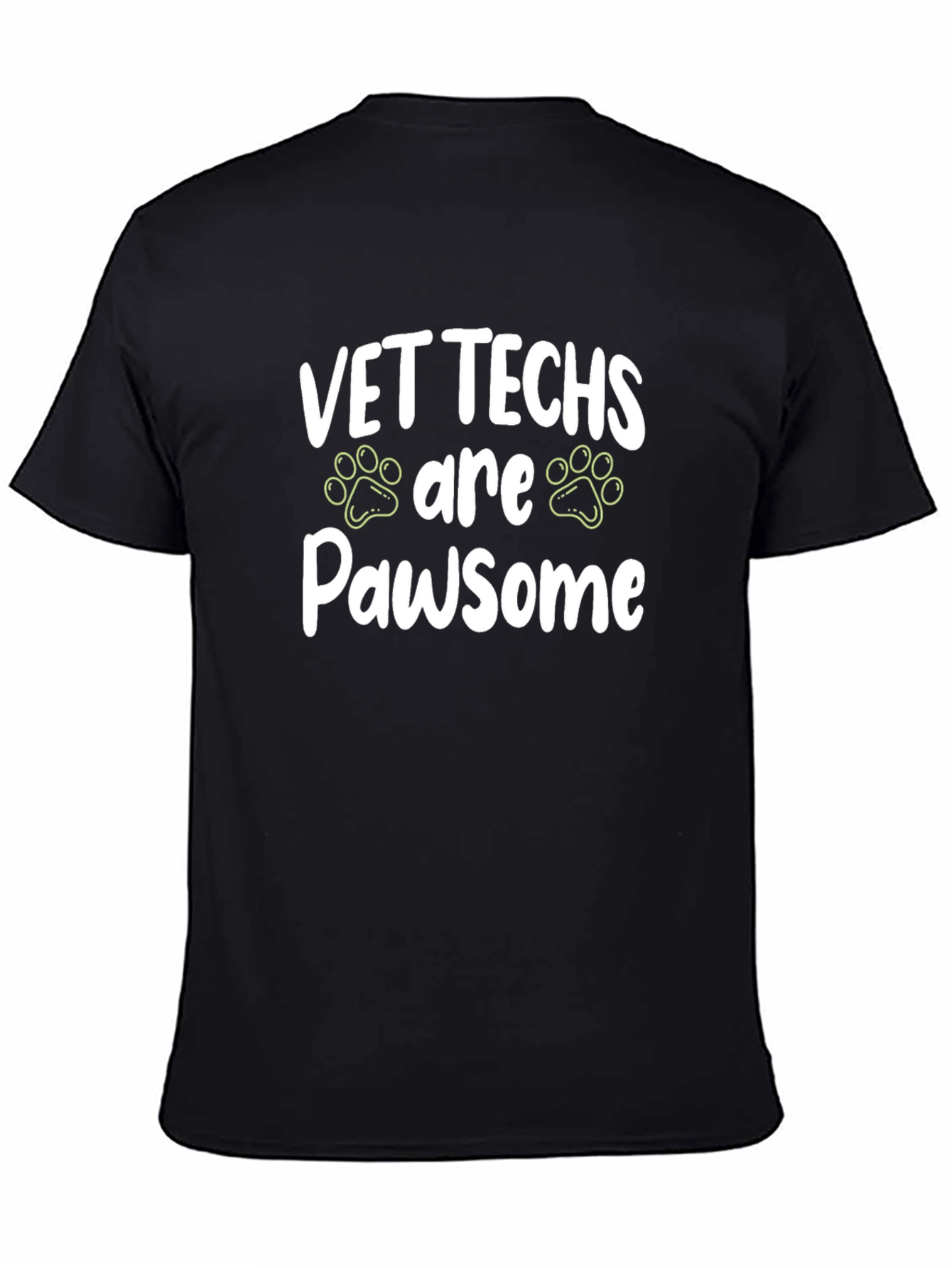Vet Techs are Pawsome T-Shirt