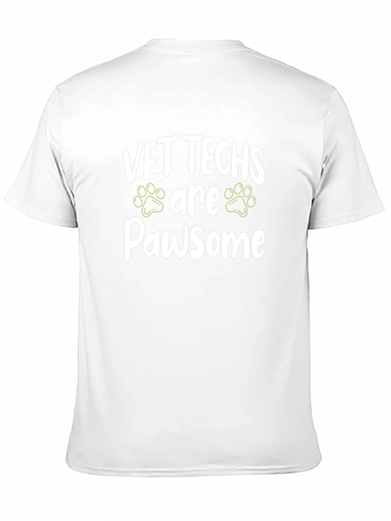 Vet Techs are Pawsome T-Shirt