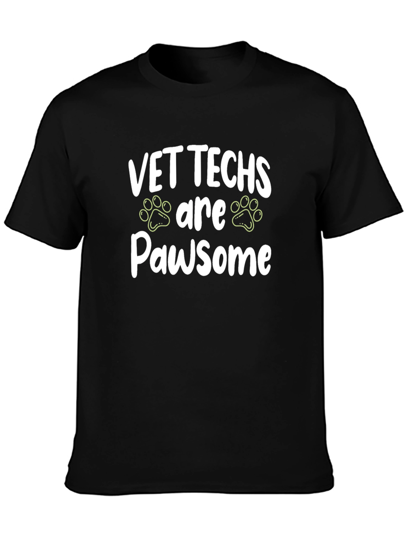 Vet Techs are Pawsome T-Shirt