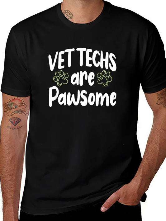 Vet Techs are Pawsome T-Shirt
