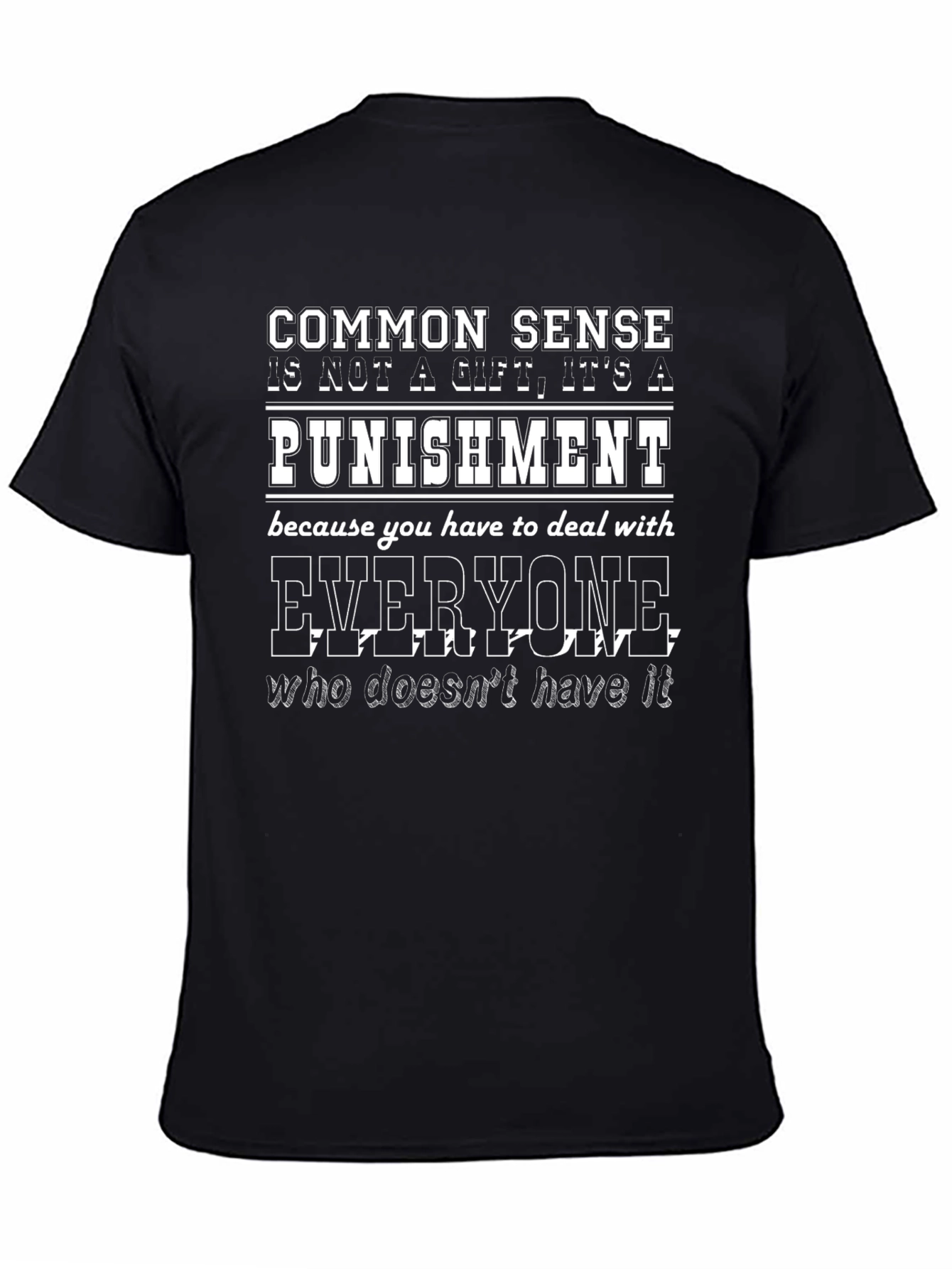 Common Sense Punishment T-Shirt