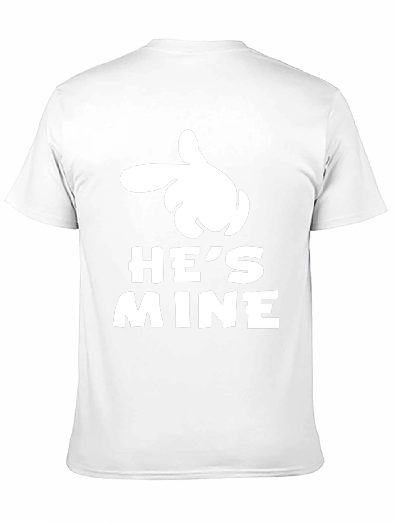 Hes Mine Pointing Hand Graphic T-Shirt