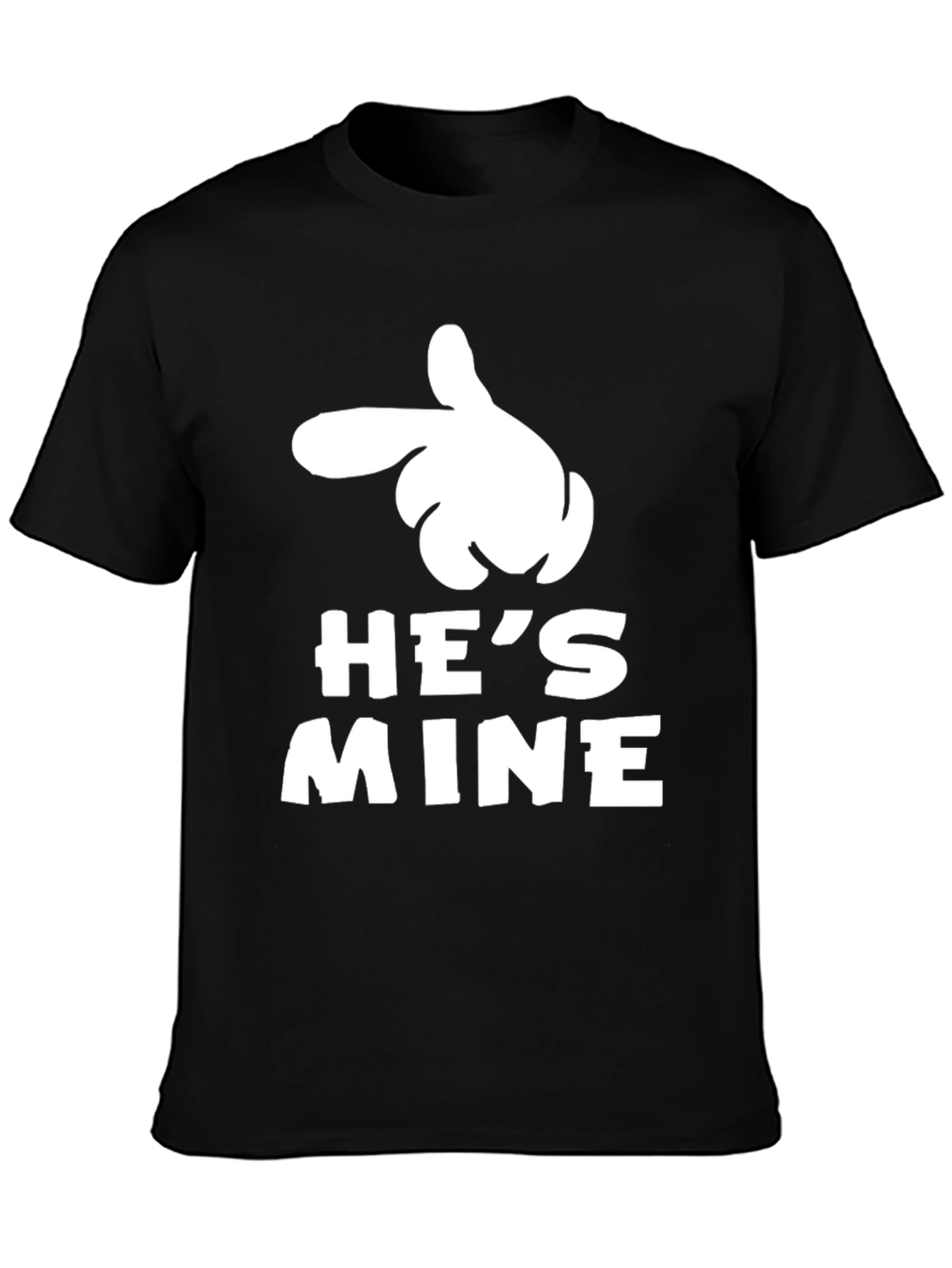 Hes Mine Pointing Hand Graphic T-Shirt