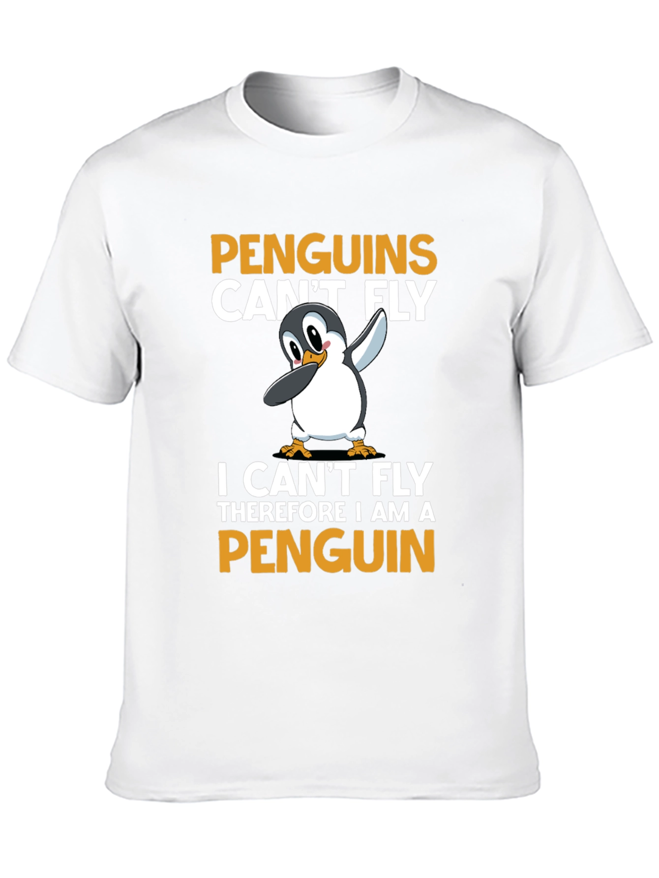 Penguins Cant Fly T-Shirt