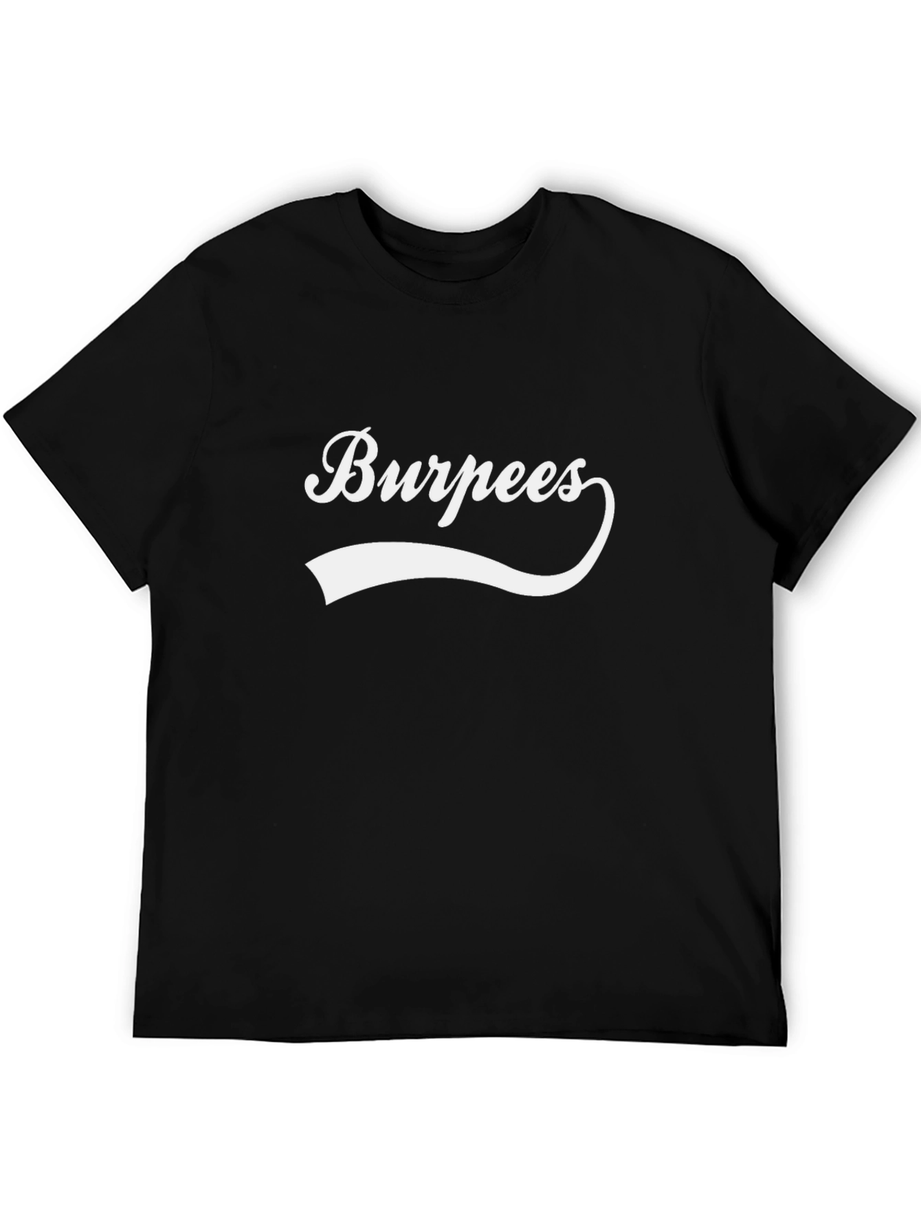 Burpees Graphic Tee - Workout Shirt