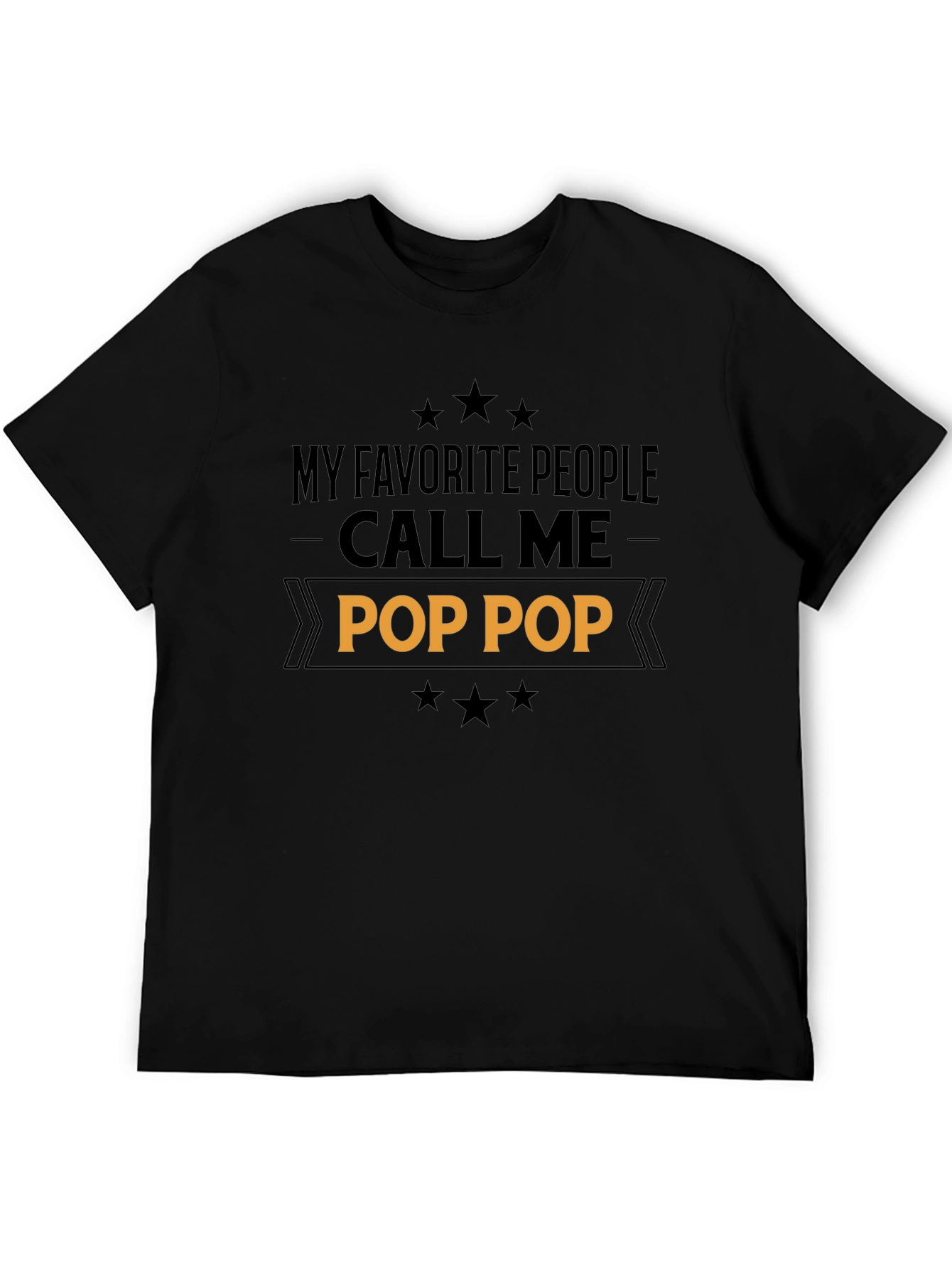 My Favorite People Call Me Pop Pop T-Shirt