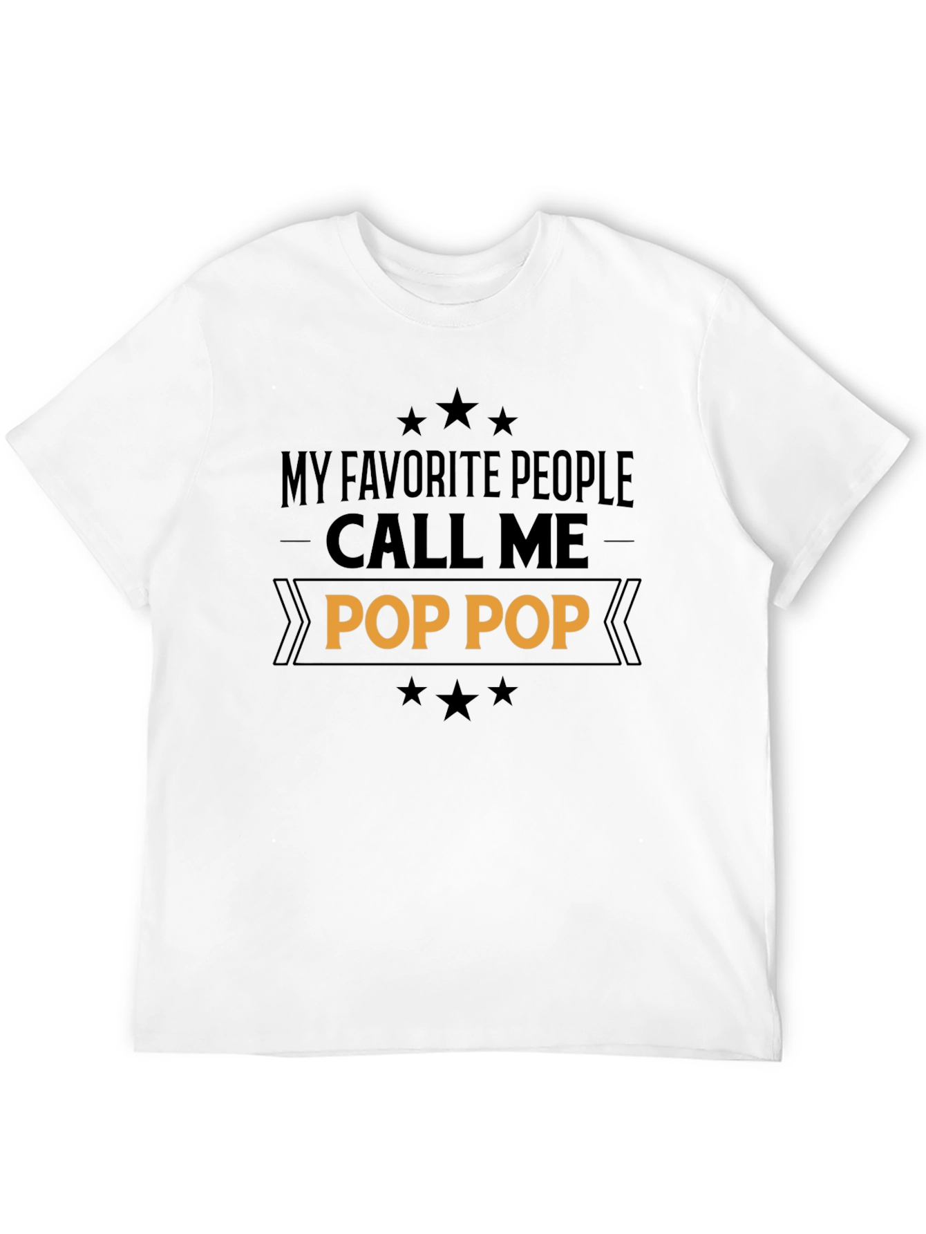 My Favorite People Call Me Pop Pop T-Shirt