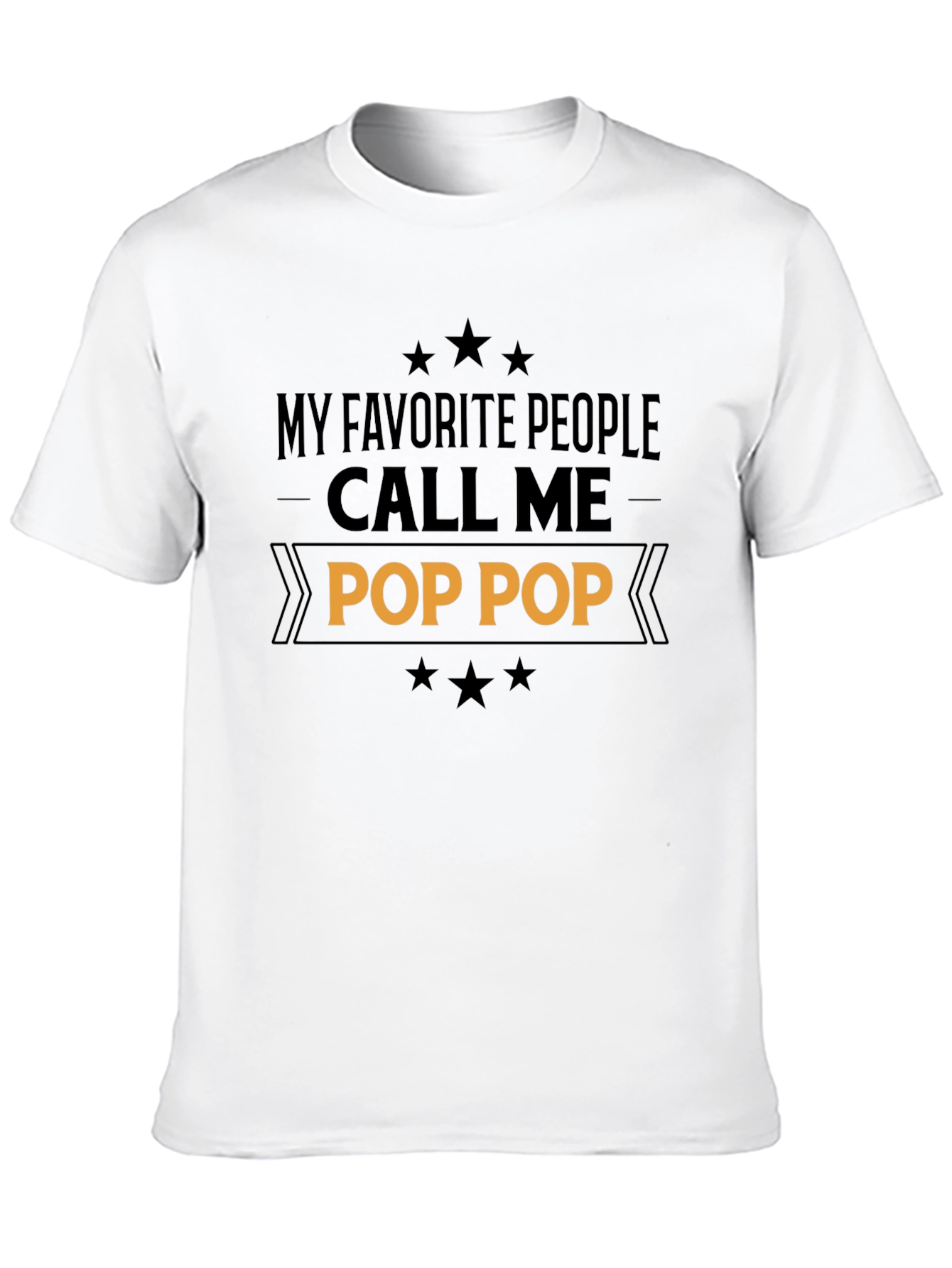 My Favorite People Call Me Pop Pop T-Shirt