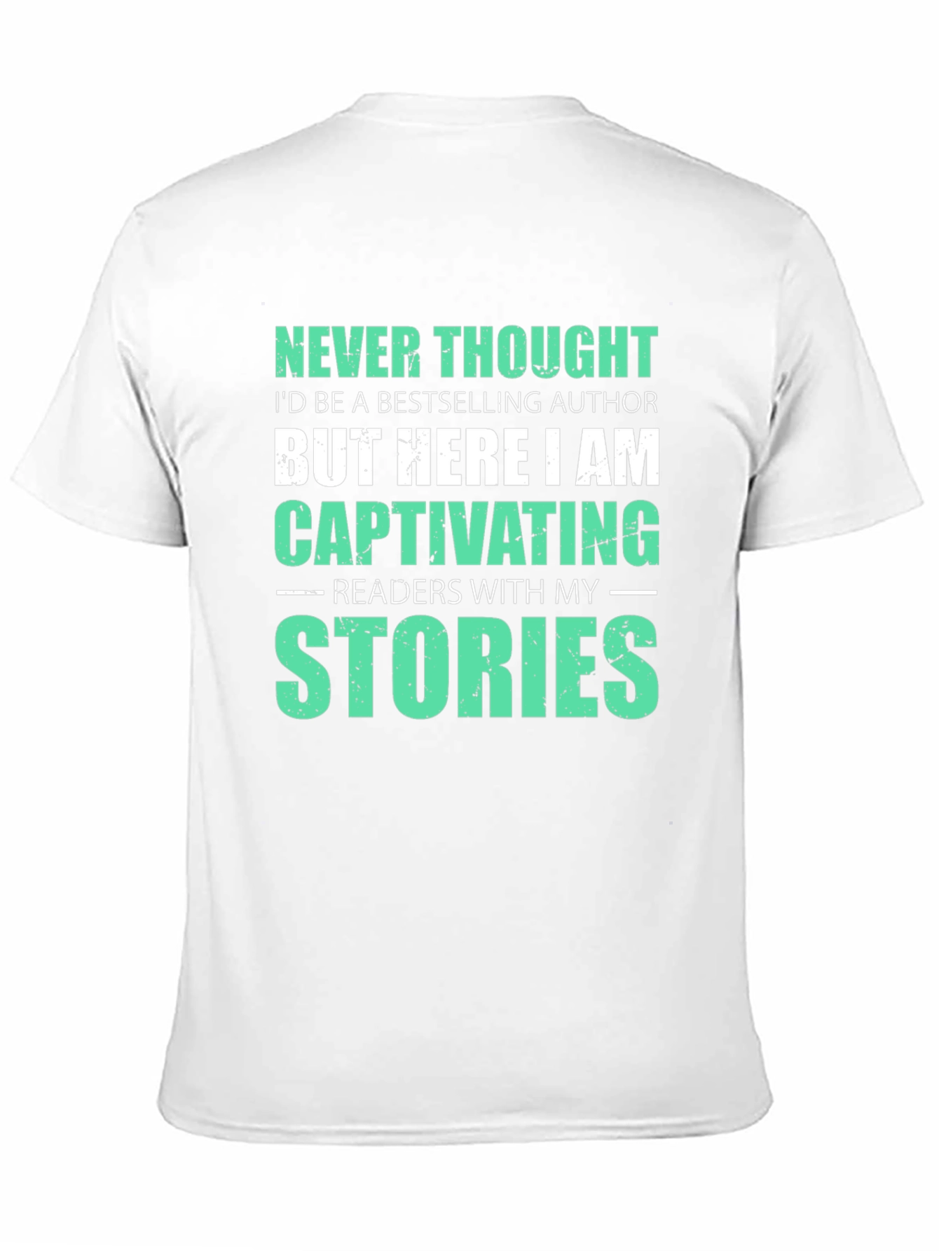 Bestselling Author T-Shirt - Captivating Stories