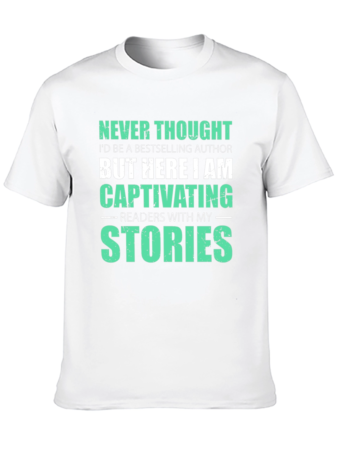 Bestselling Author T-Shirt - Captivating Stories