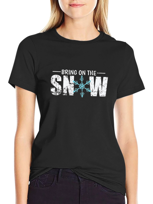 Bring on the Snow Graphic Tee