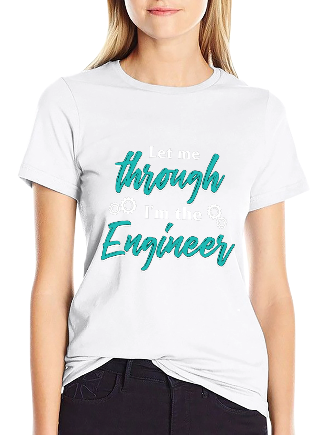 Let Me Through Im The Engineer T-Shirt
