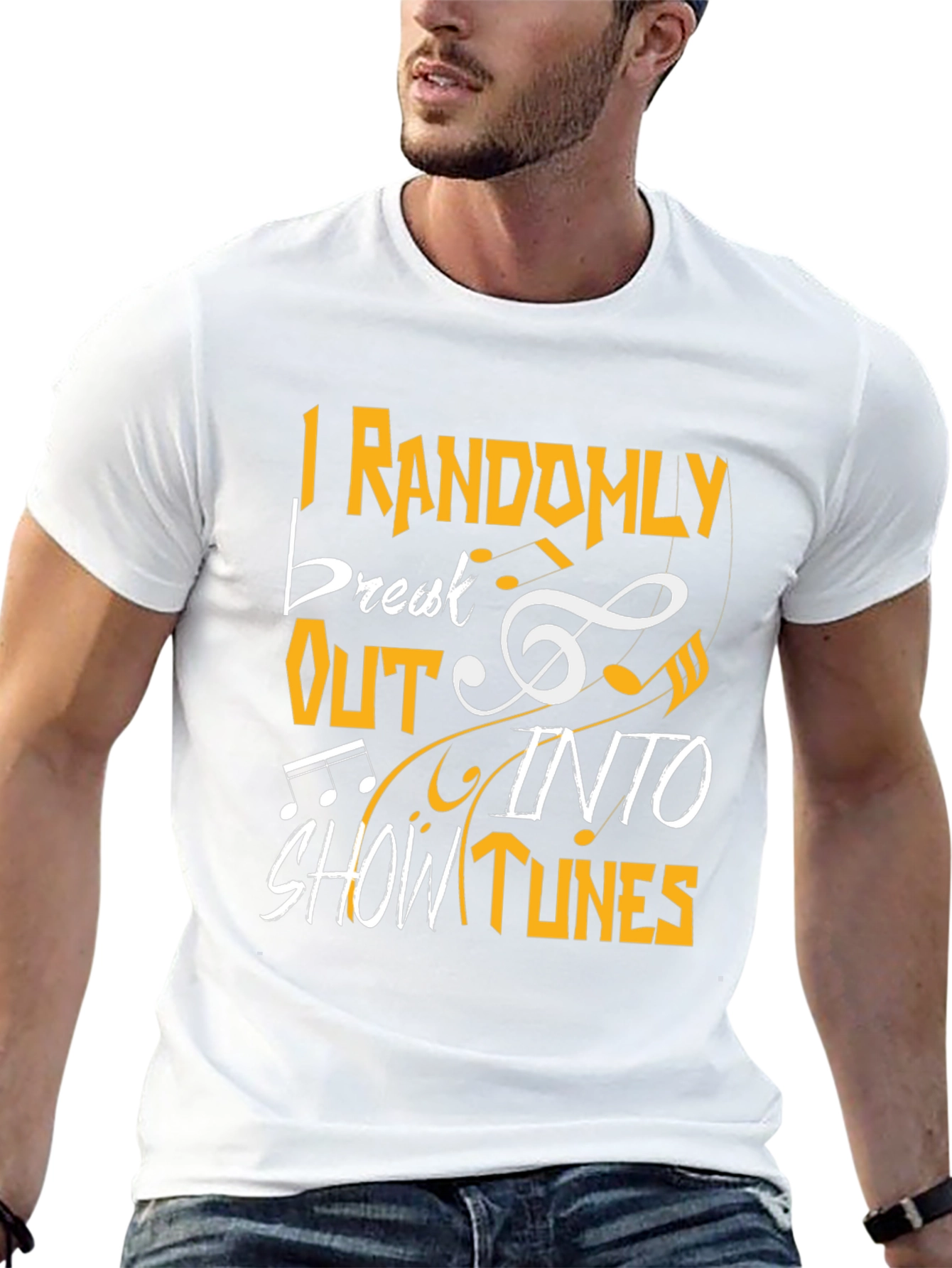 Musical Humor T-Shirt - Show Tunes!