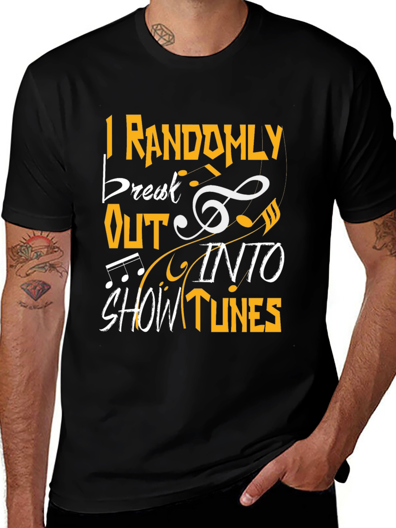 Musical Humor T-Shirt - Show Tunes!