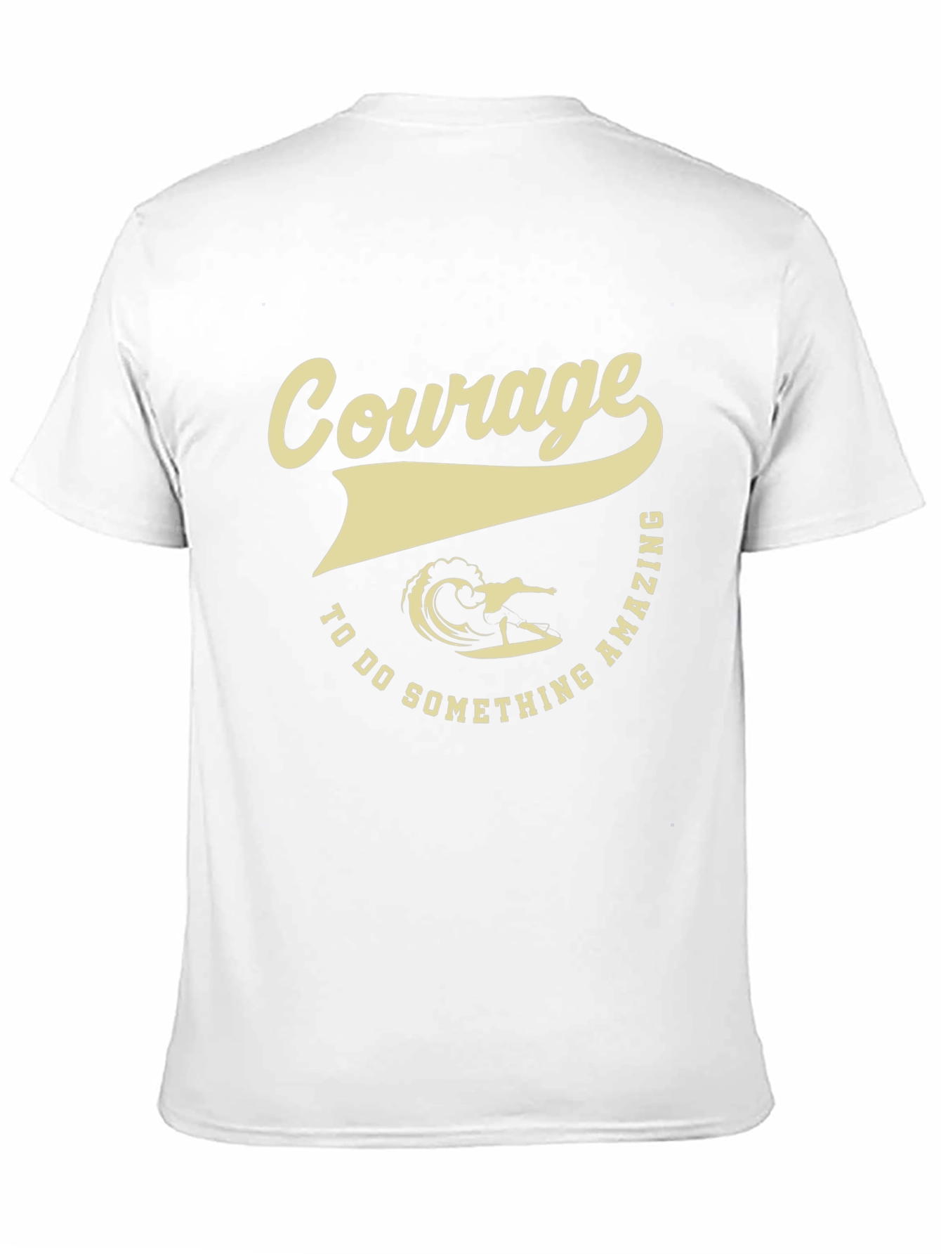 Courage to Do Something Amazing Surfing Graphic Tee