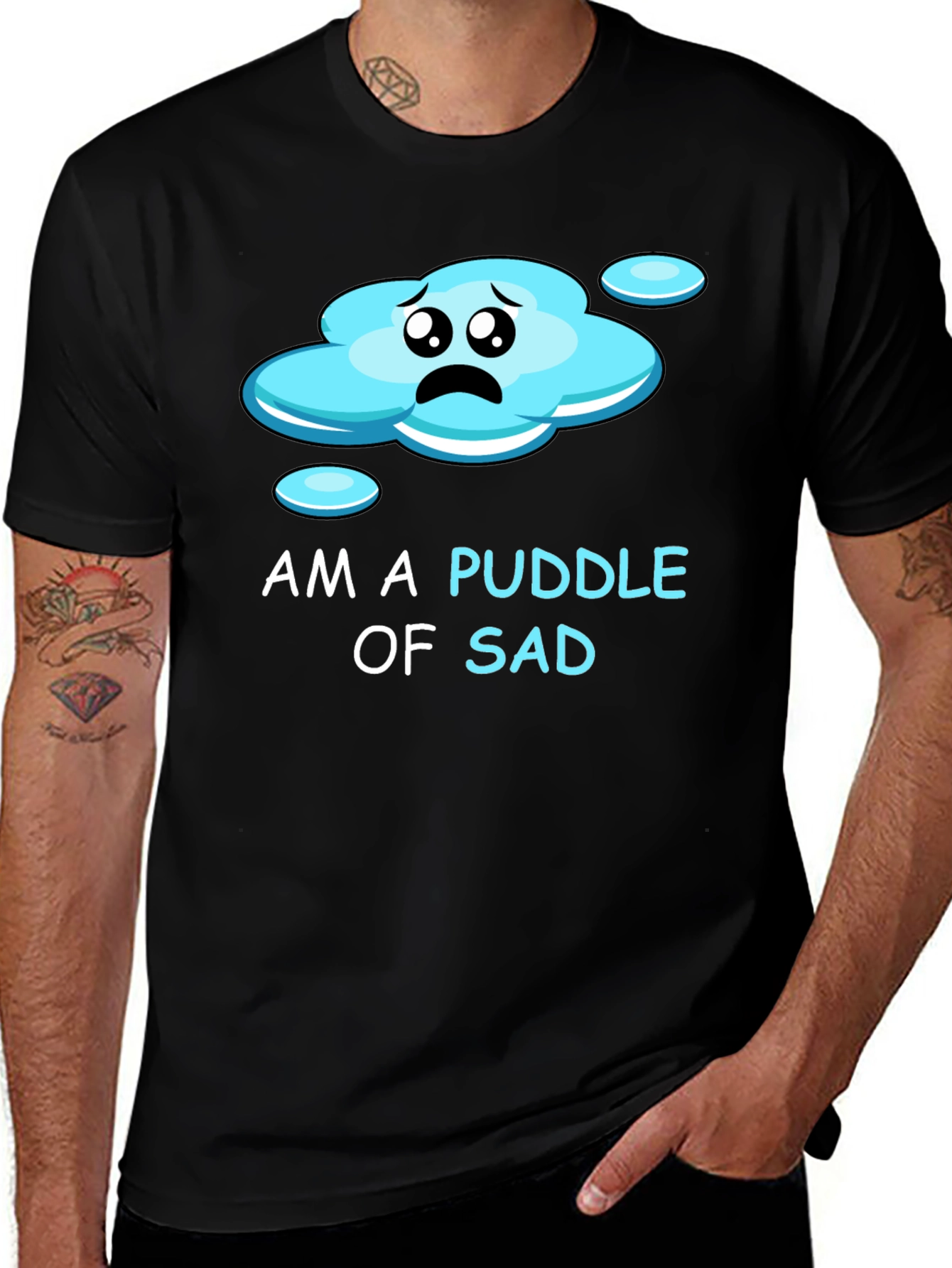 Puddle of Sad Tee - Express Your Mood!