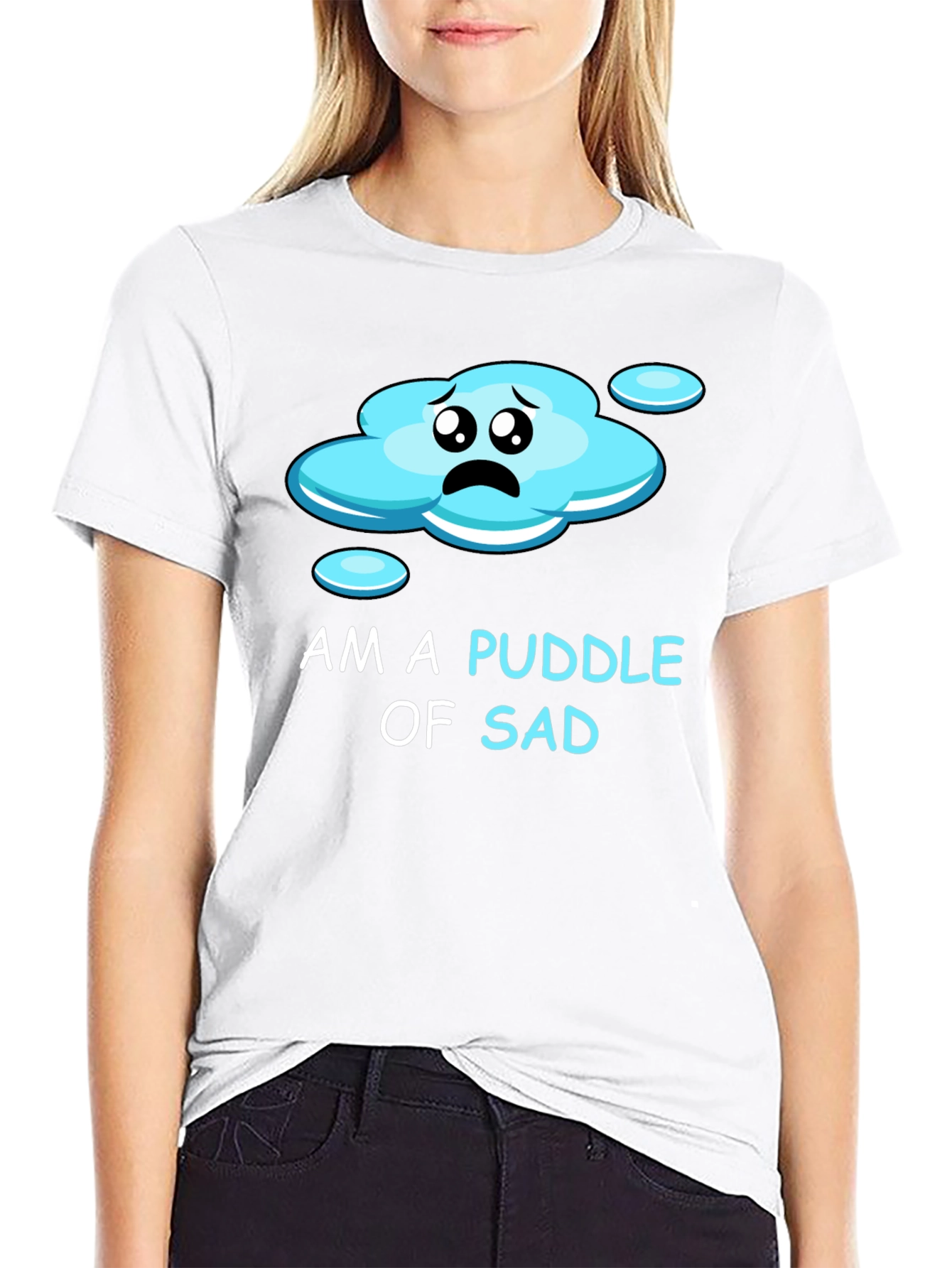 Puddle of Sad Tee - Express Your Mood!