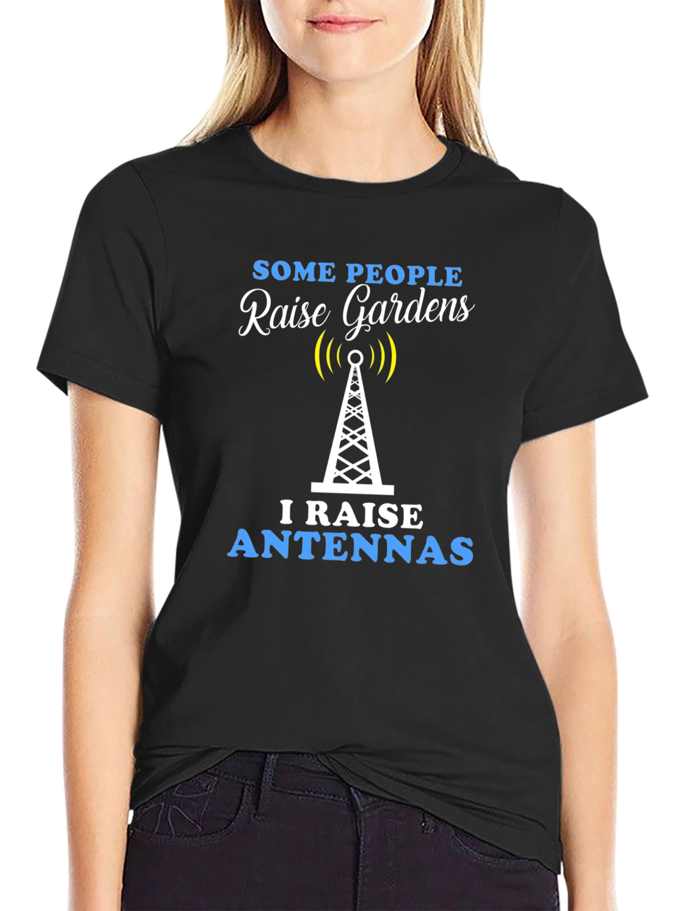 Raise Antennas T-Shirt - Ham Radio Operator Apparel