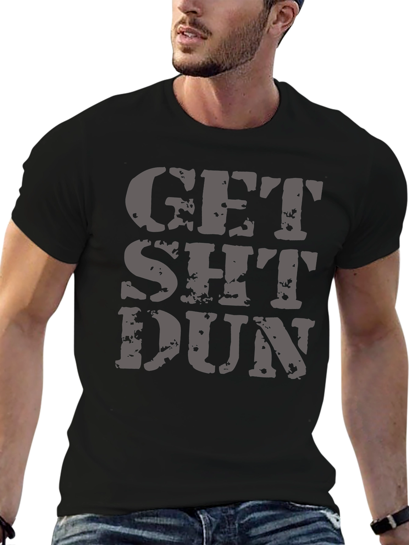 Get Sh*t Dun Graphic Tee - Black T-Shirt